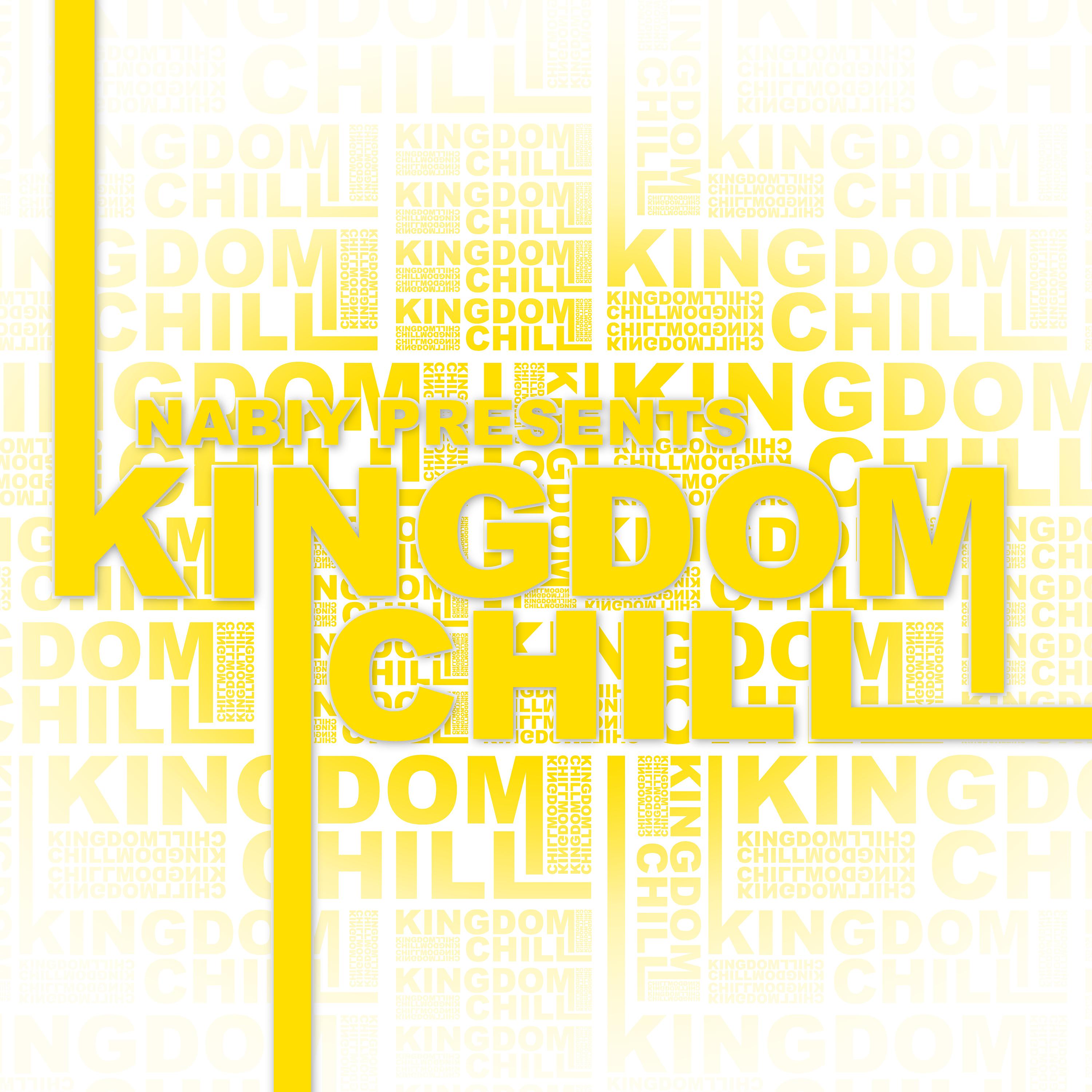 Постер альбома Nabiy Presents: Kingdom Chill