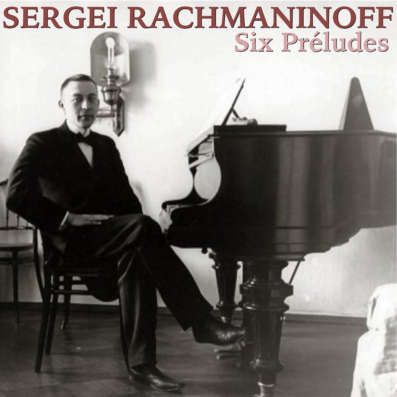 Постер альбома Rachmaninoff: 6 Préludes