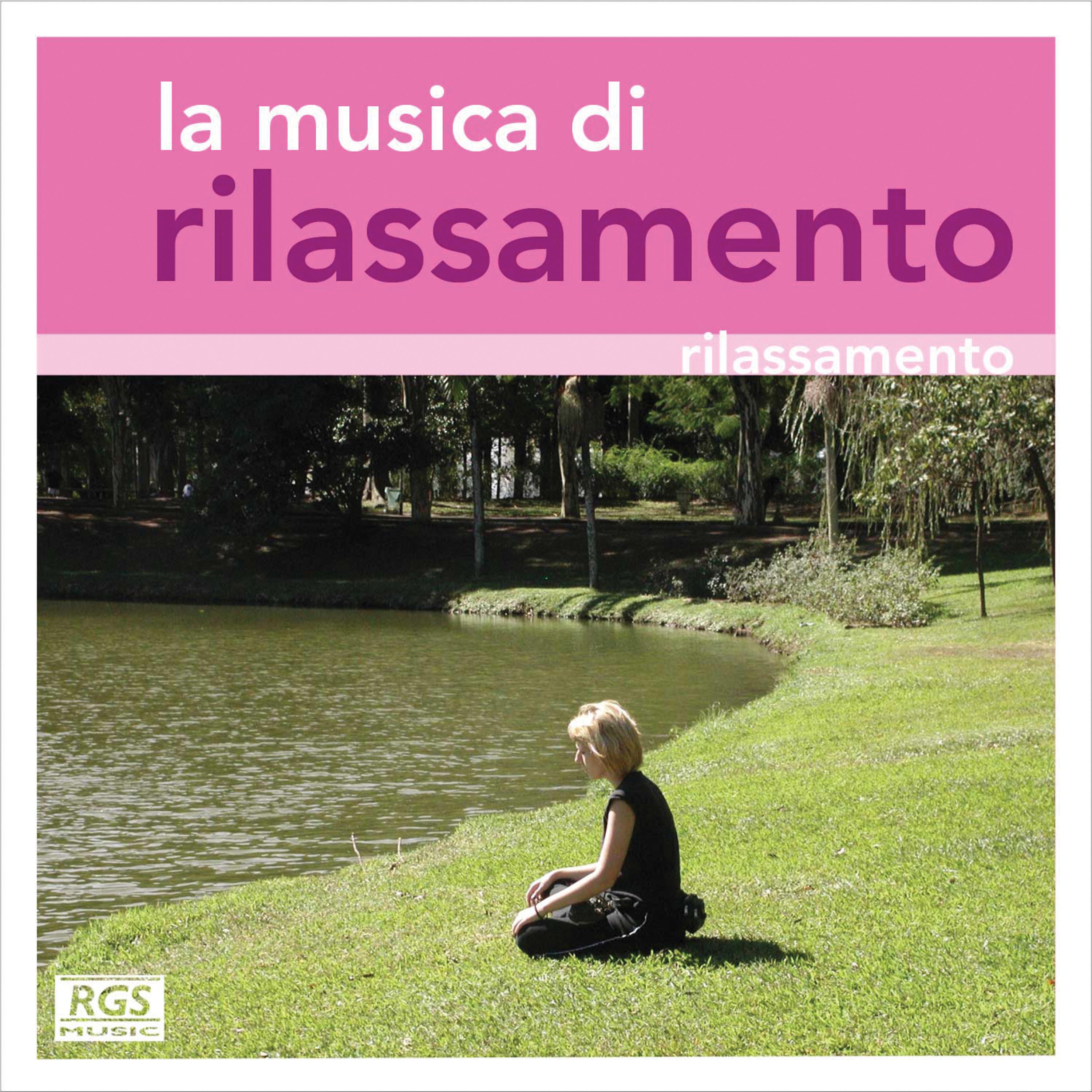 Постер альбома La Musica Di Rilassamento