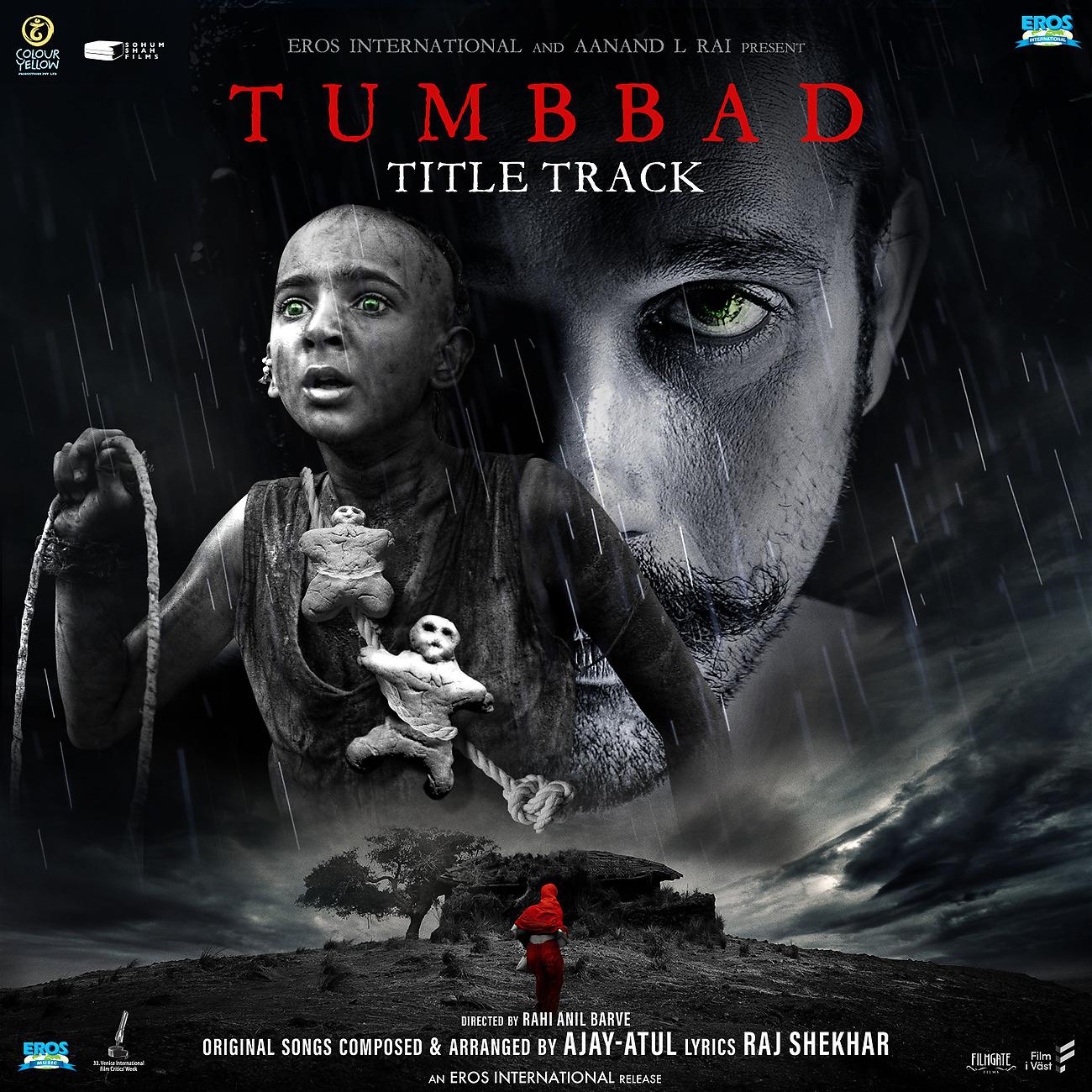 Постер альбома Tumbbad - Title Track (From "Tumbbad") - Single