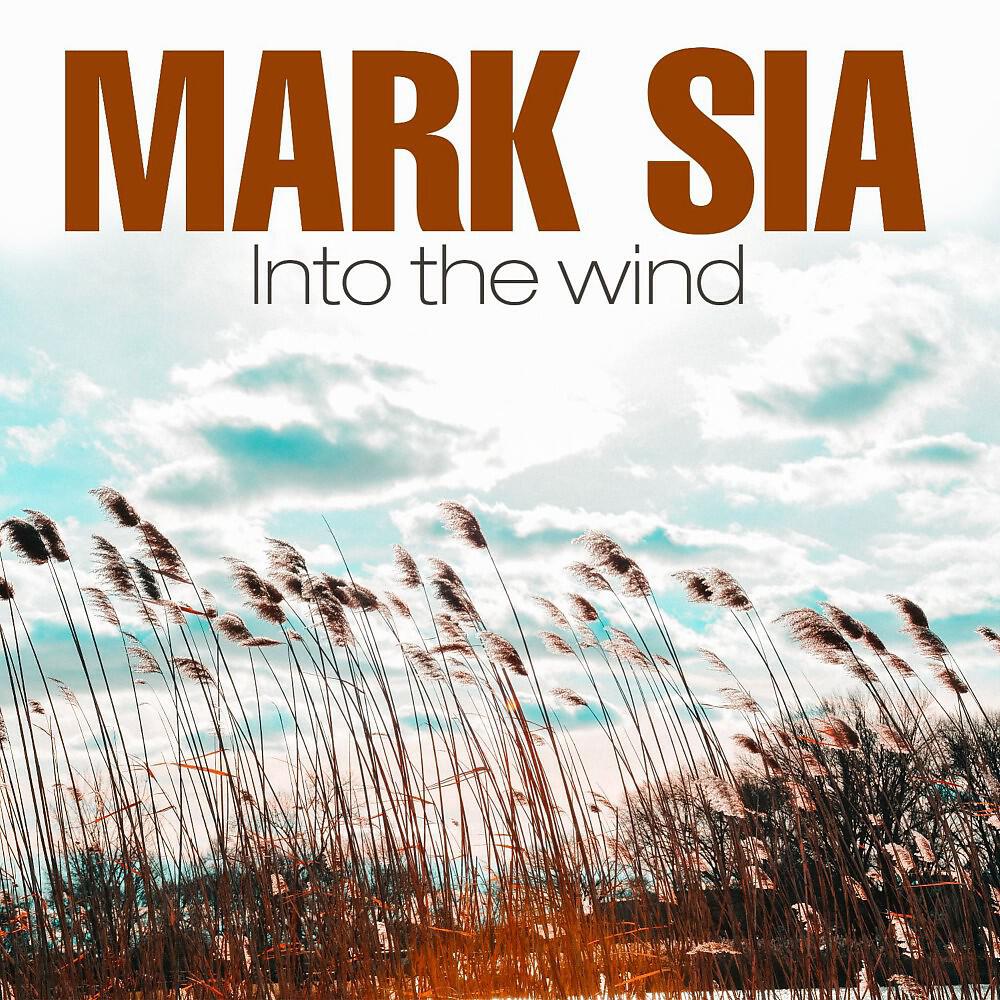 Mark Sia - Be Foolish