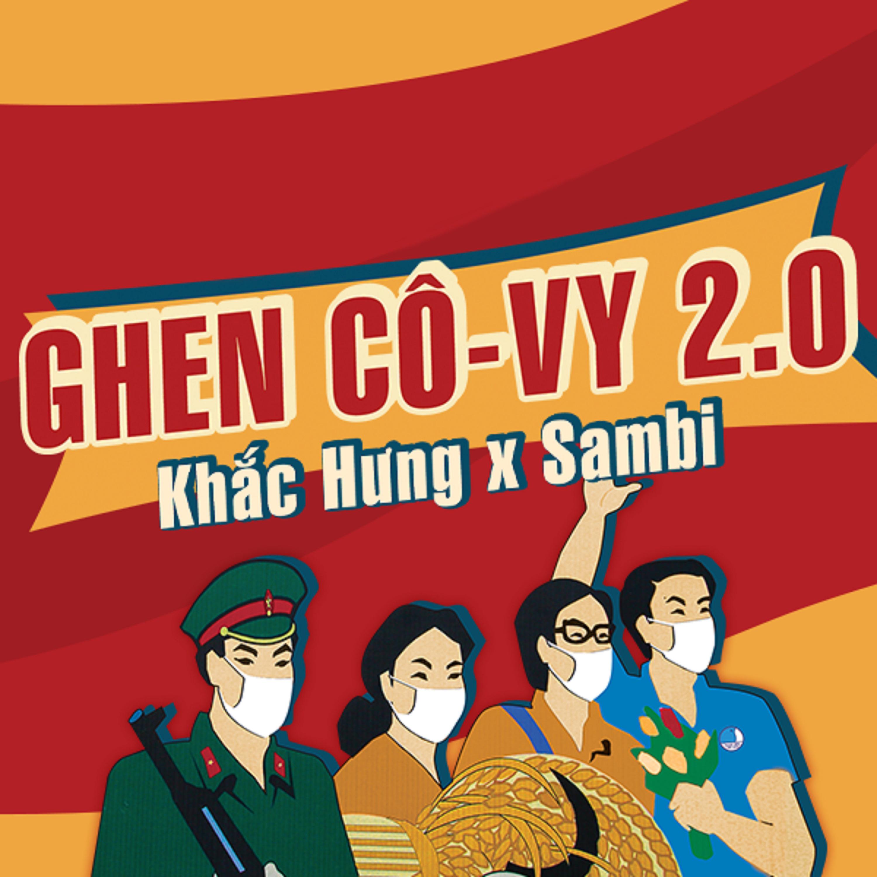 Постер альбома Ghen Cô Vy 2.0 (feat. Sambi)