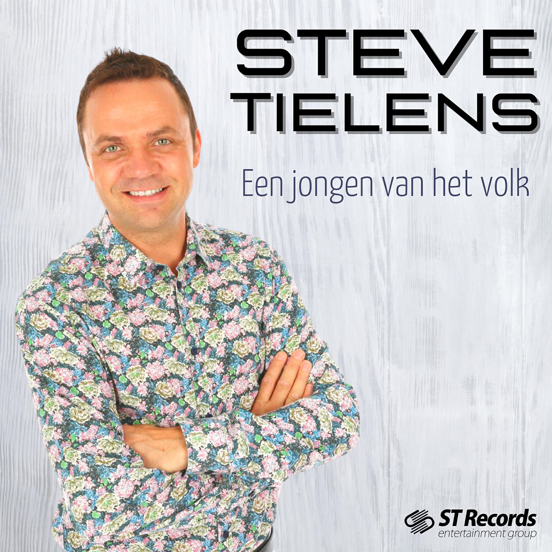 Steve Tielens - Een Jongen Van Het Volk