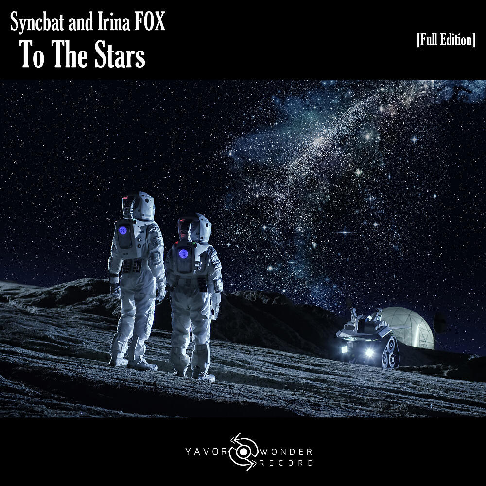 Syncbat - To The Stars (Cold Planet Radio Mix)