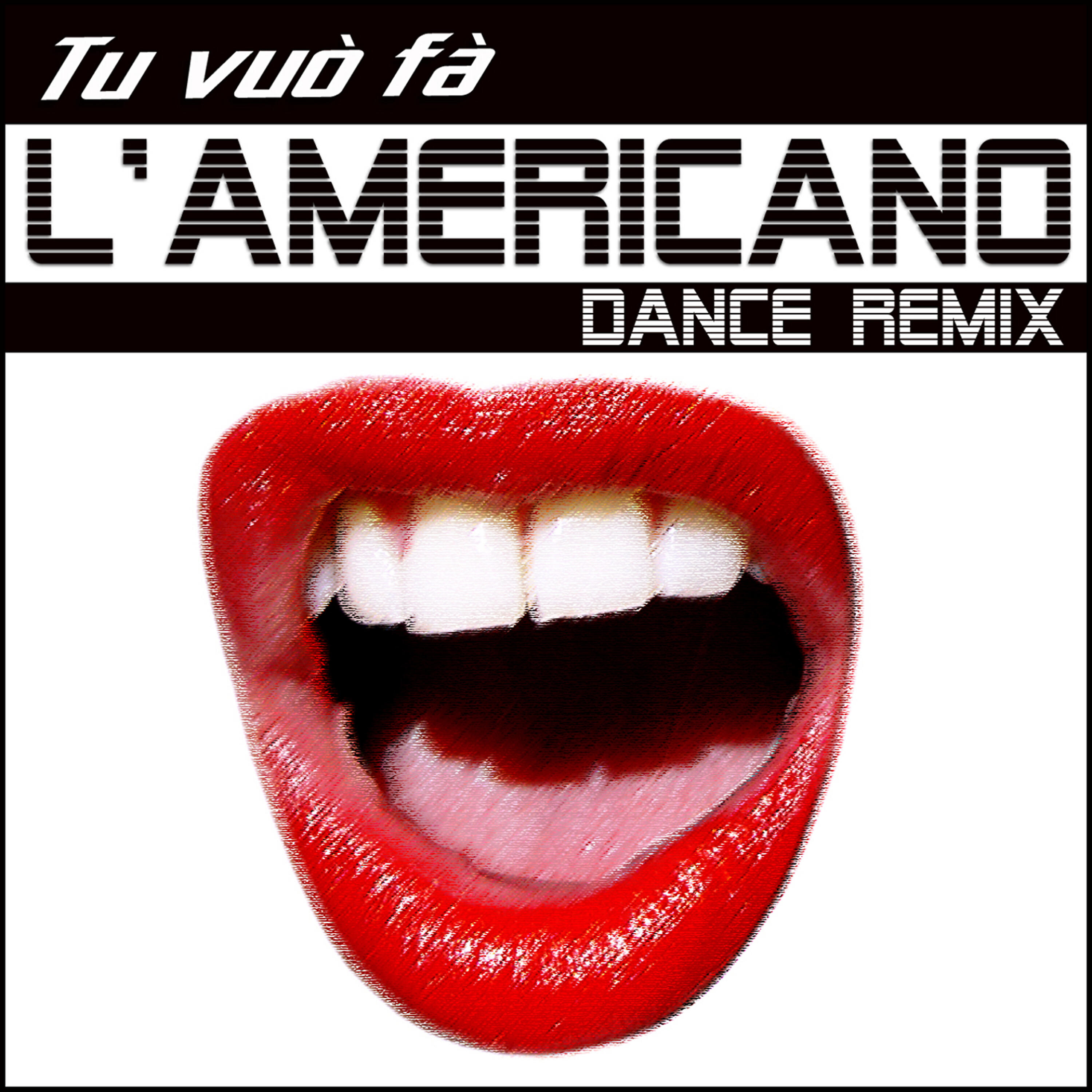 d´caro groove - Tu vuò fà l'americano (dance remix)