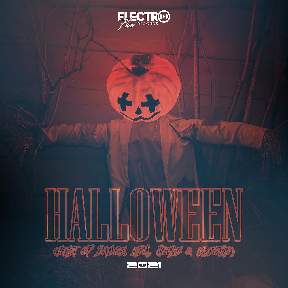 Постер альбома Halloween 2021: Best of Dance, EDM, House & Electro