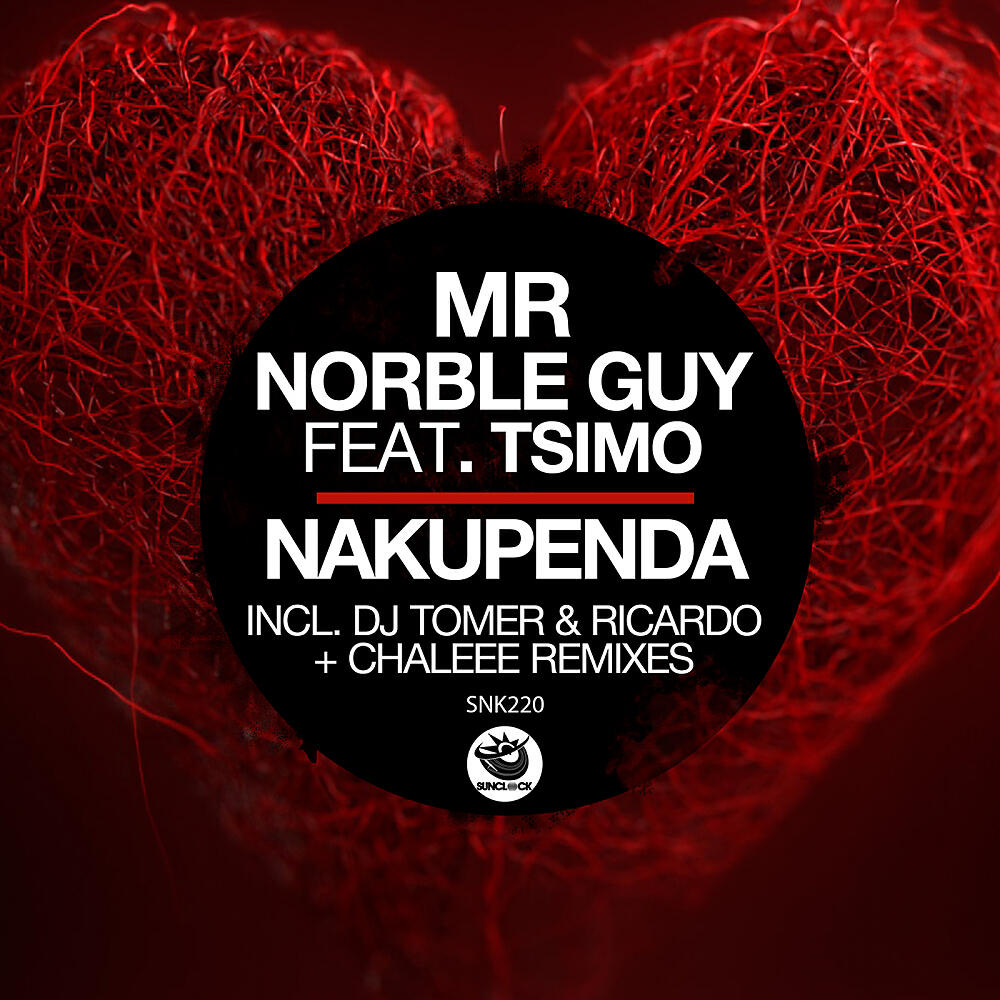 Mr Norble Guy - Nakupenda (Dj Tomer & Ricardo Phoenix Remix)