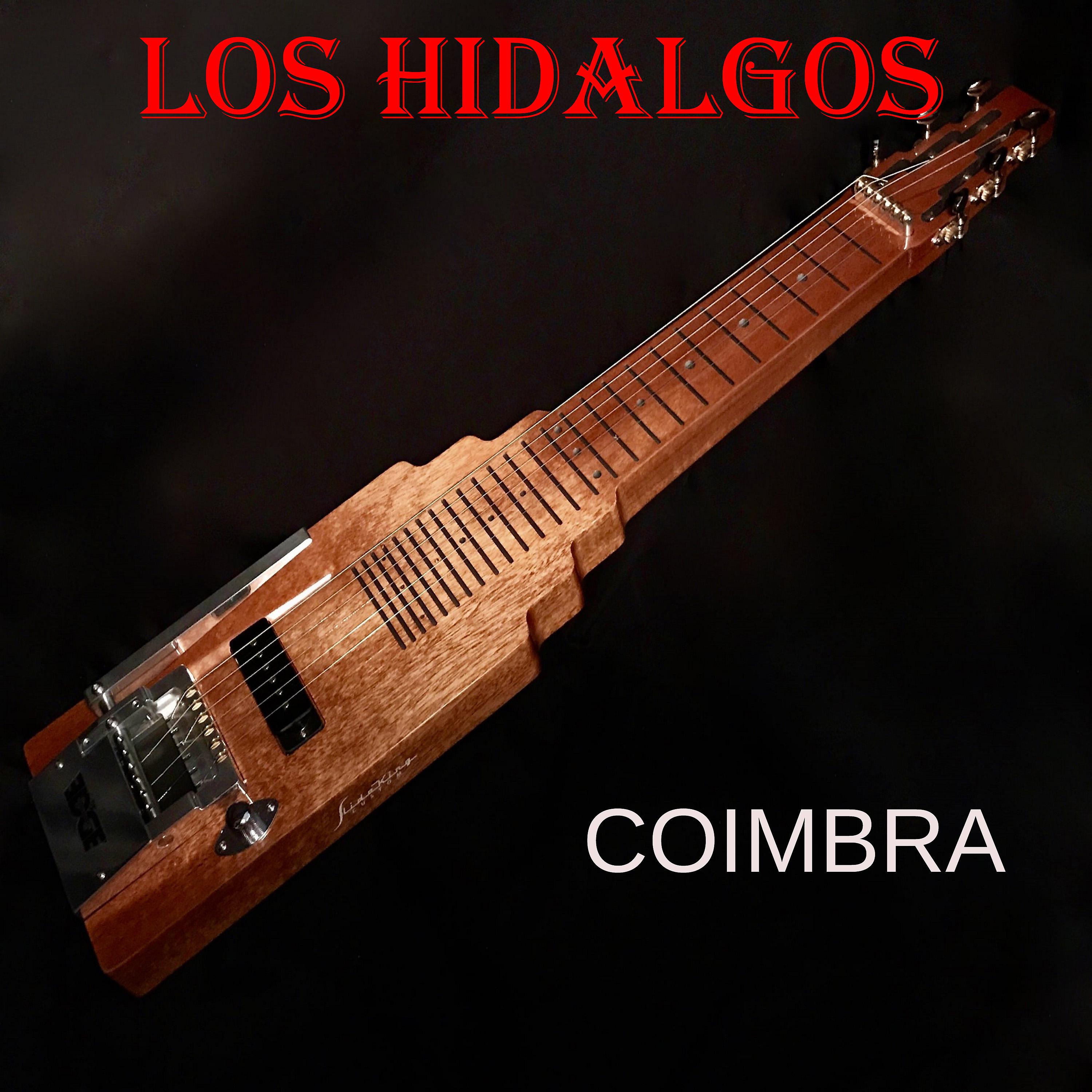 Постер альбома Los Hidalgos: Coimbra