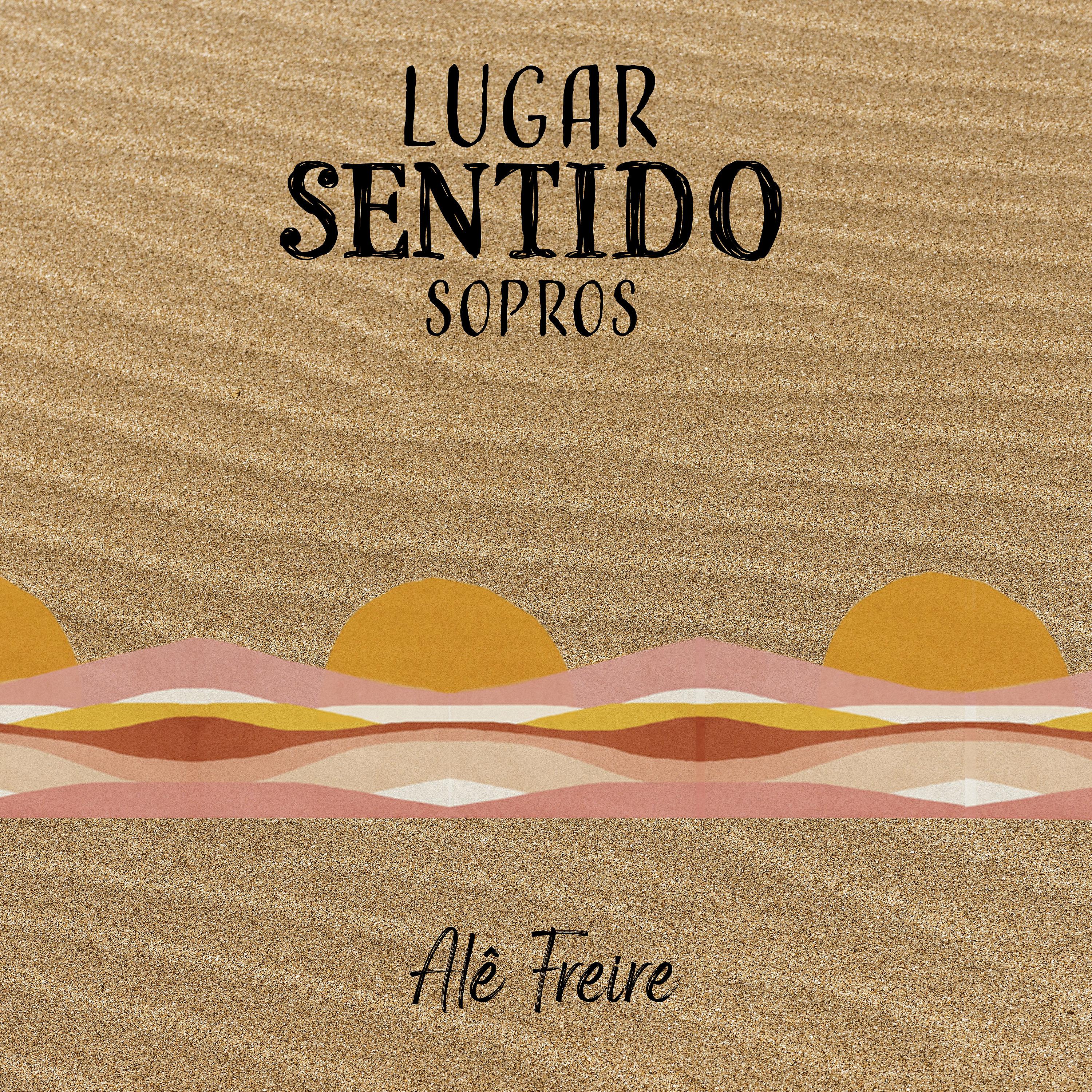Постер альбома Lugar Sentido: Sopros