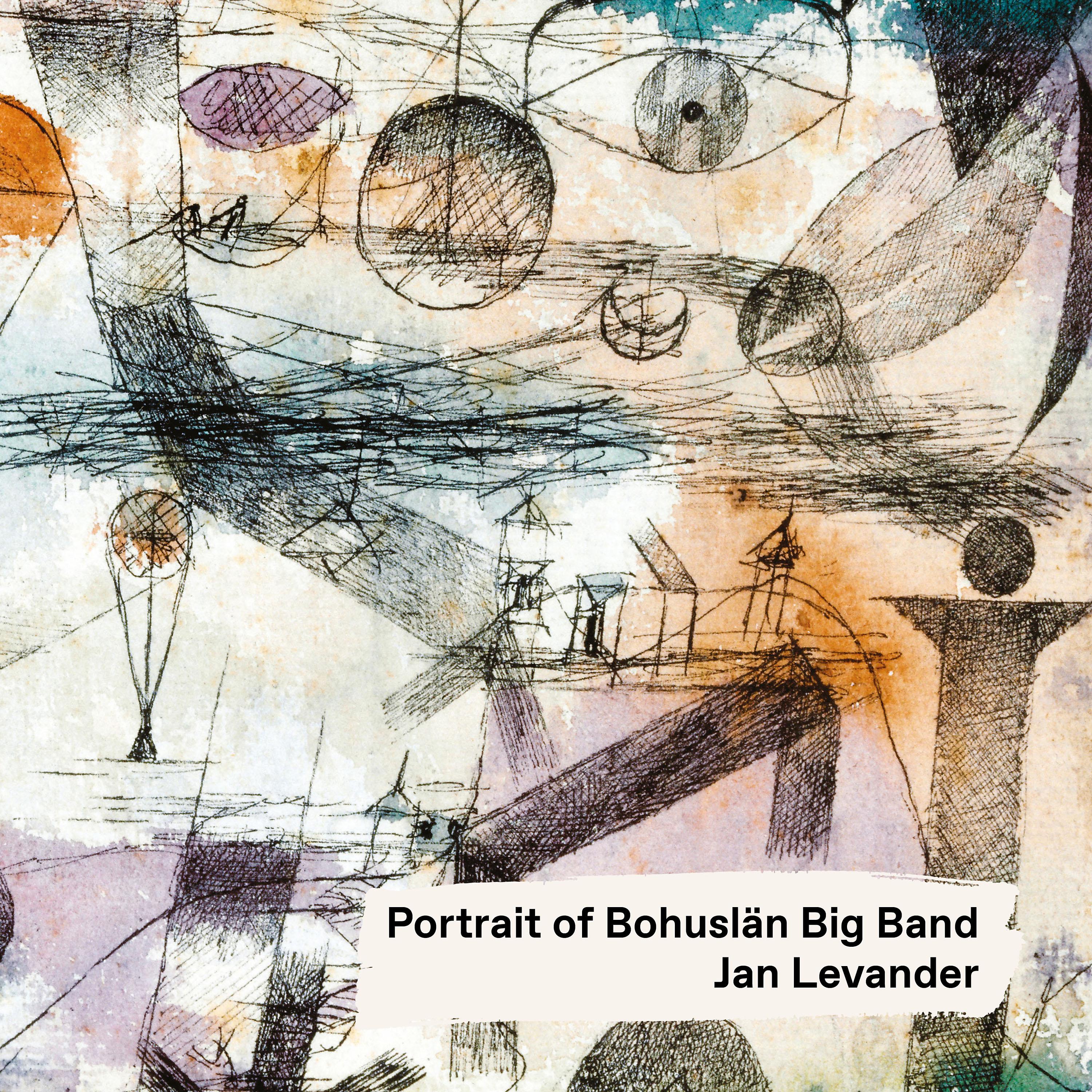 Постер альбома Portrait of Bohuslän Big Band