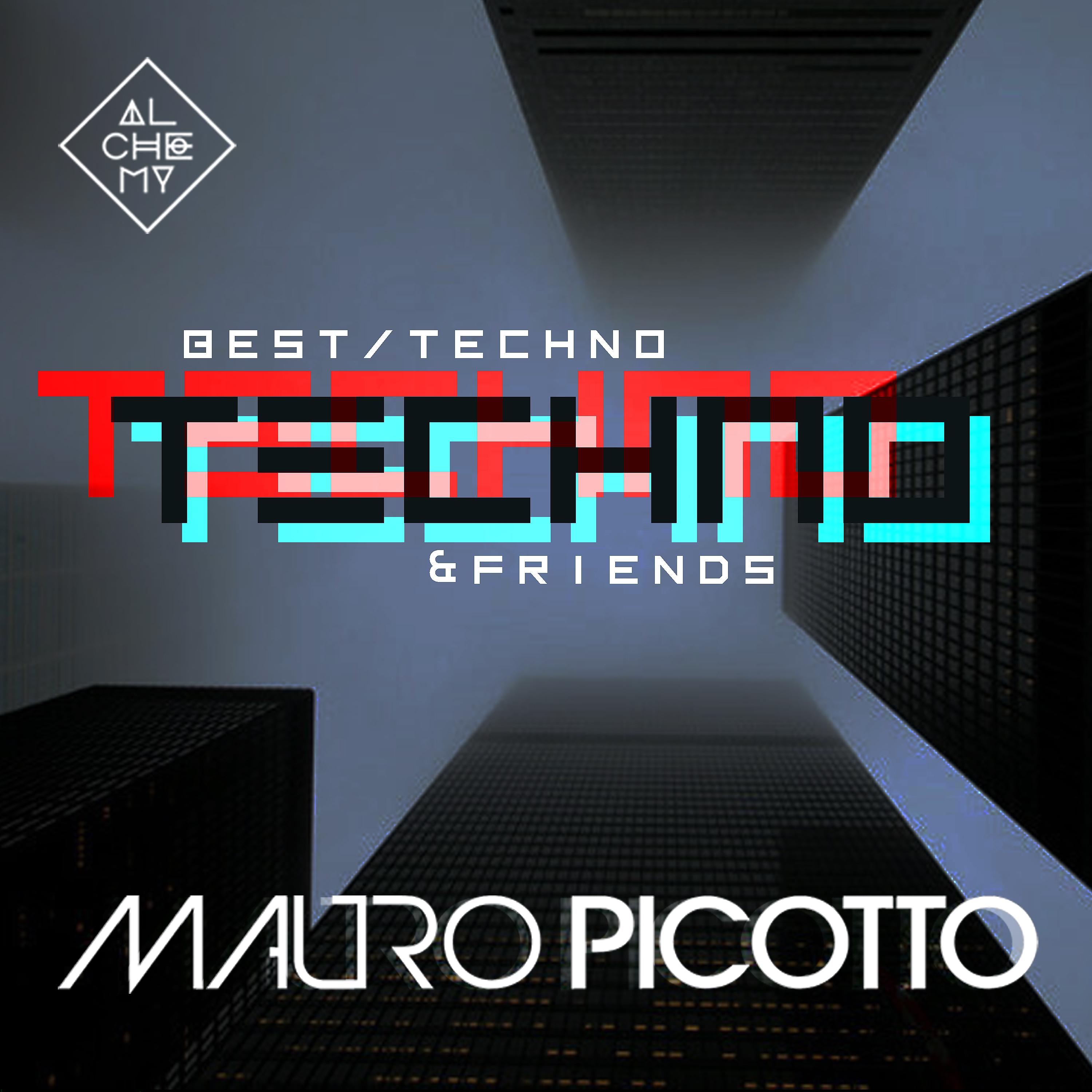Постер альбома Best of Techno & Friends