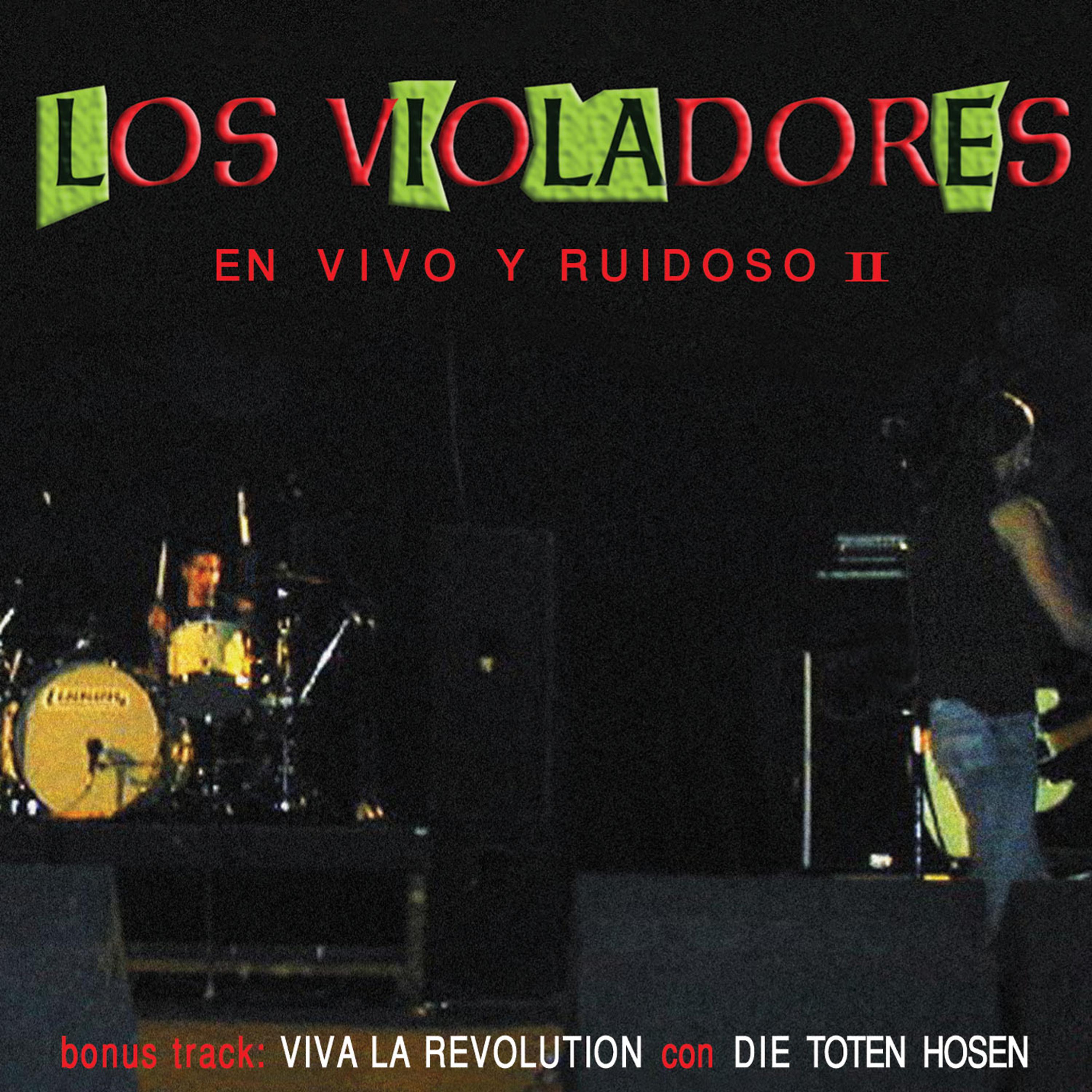 Постер альбома En Vivo y Ruidoso I I