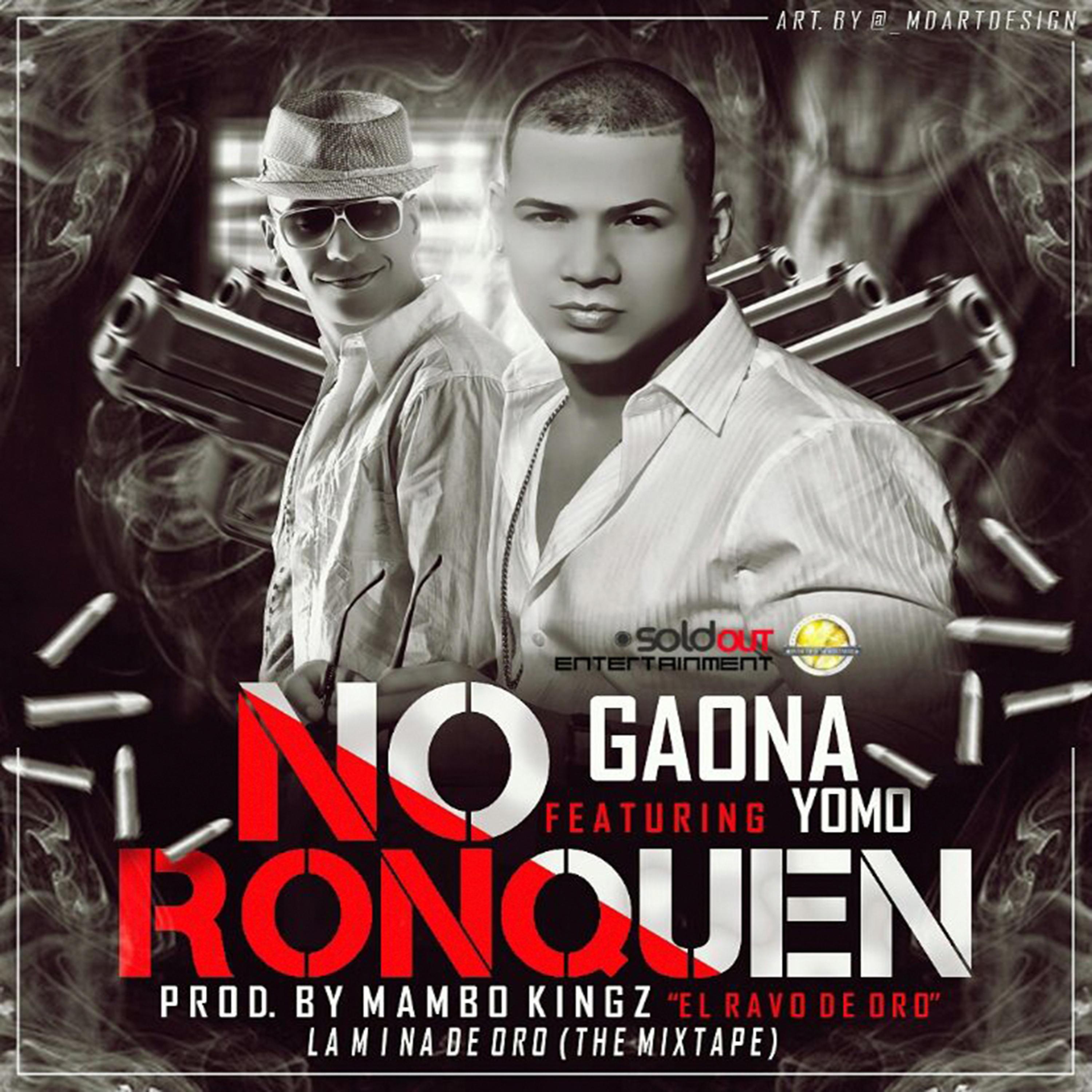 Постер альбома No Ronquen (feat. Yomo) - Single