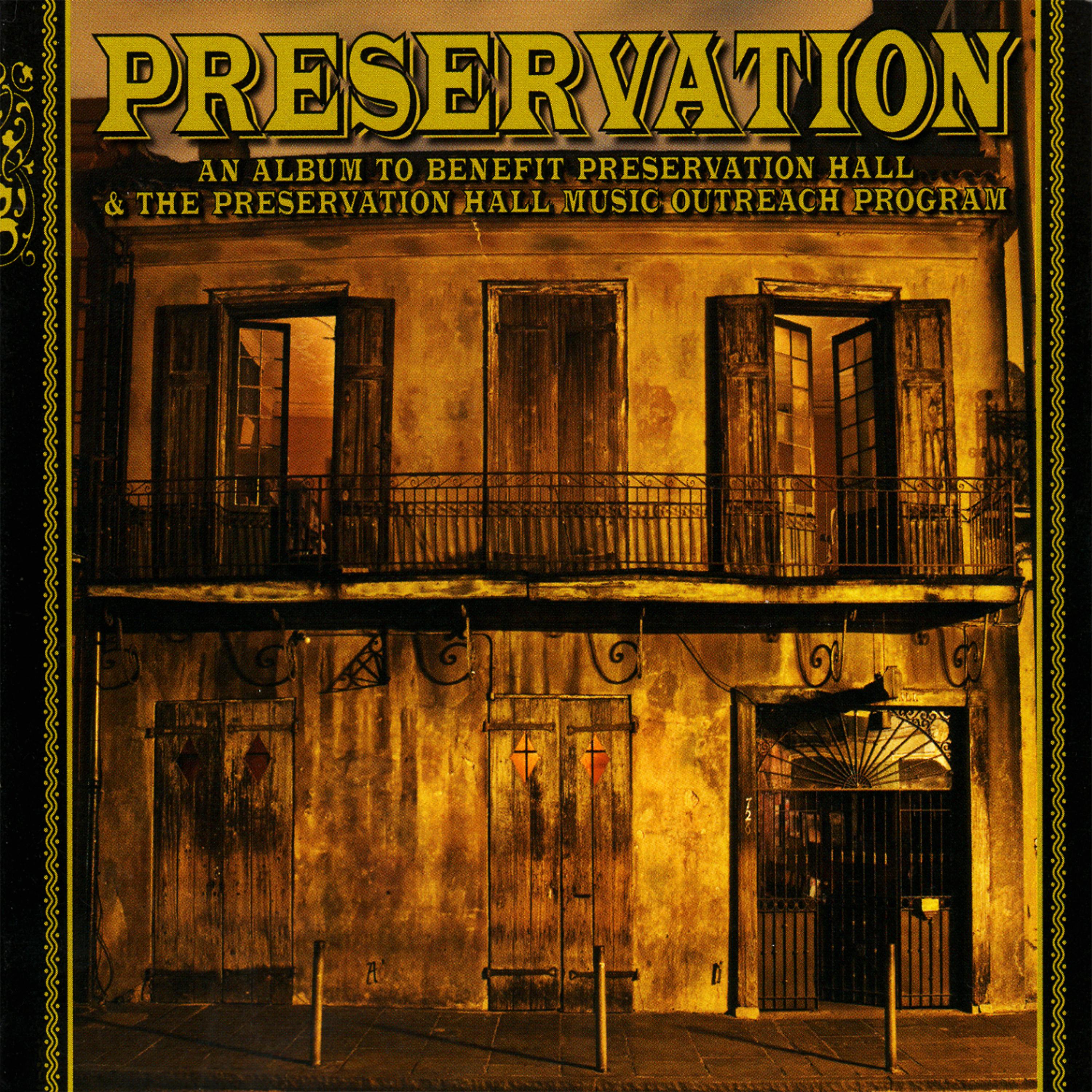 Постер альбома An Album To Benefit Preservation Hall & The Preservation Hall Music Outreach Program