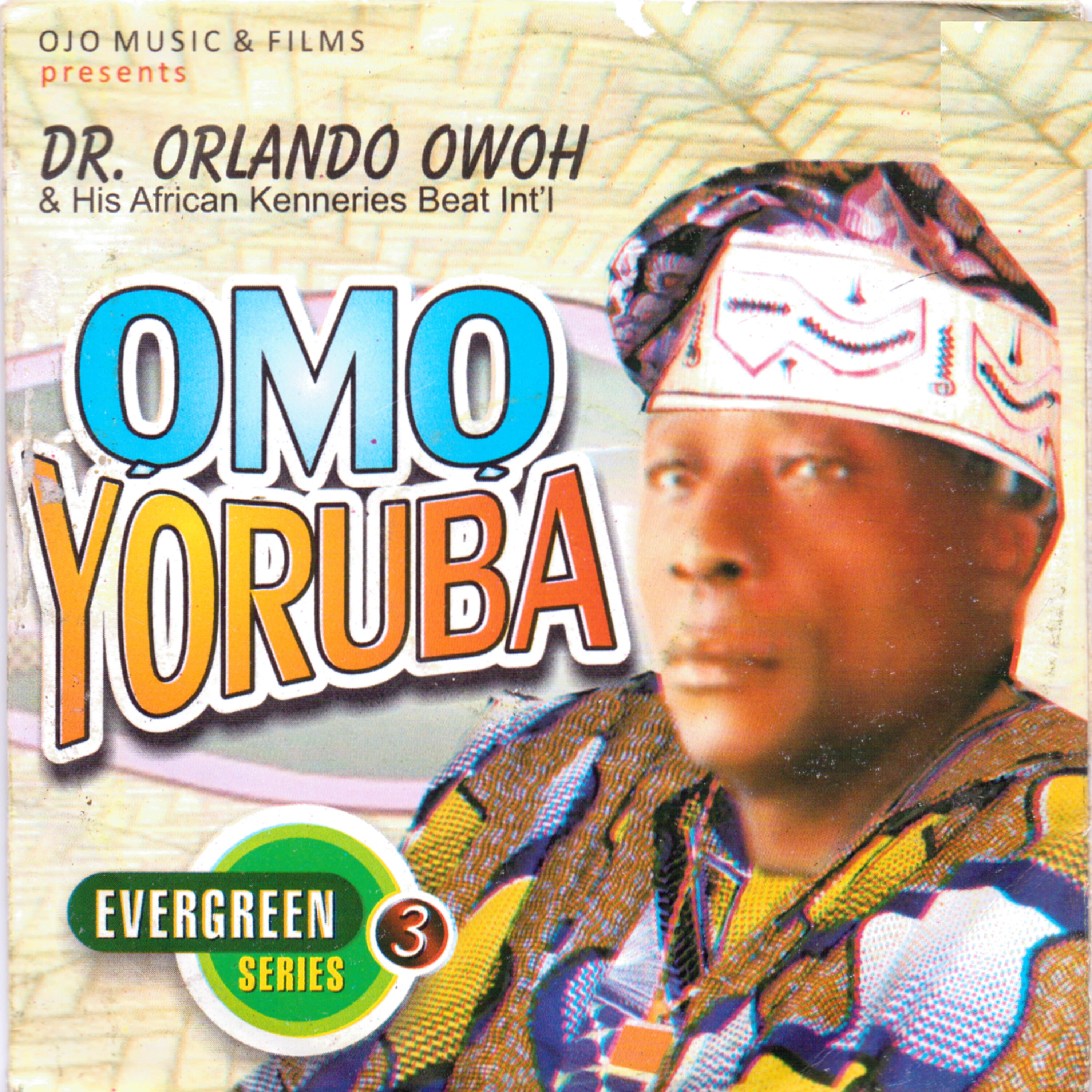 Dr. Orlando Owoh - Omo Yoruba 1