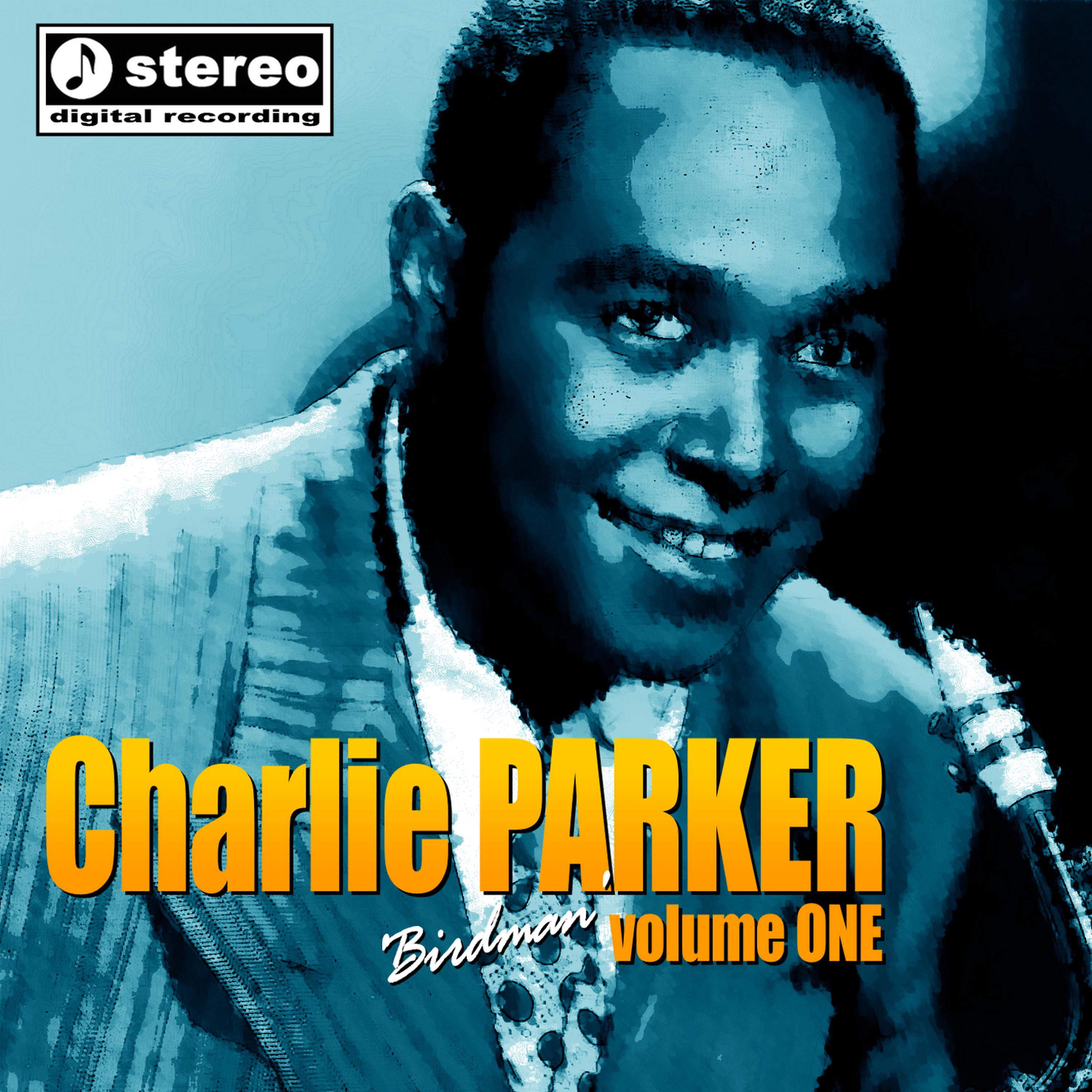 Постер альбома Charlie Parker Volume 1