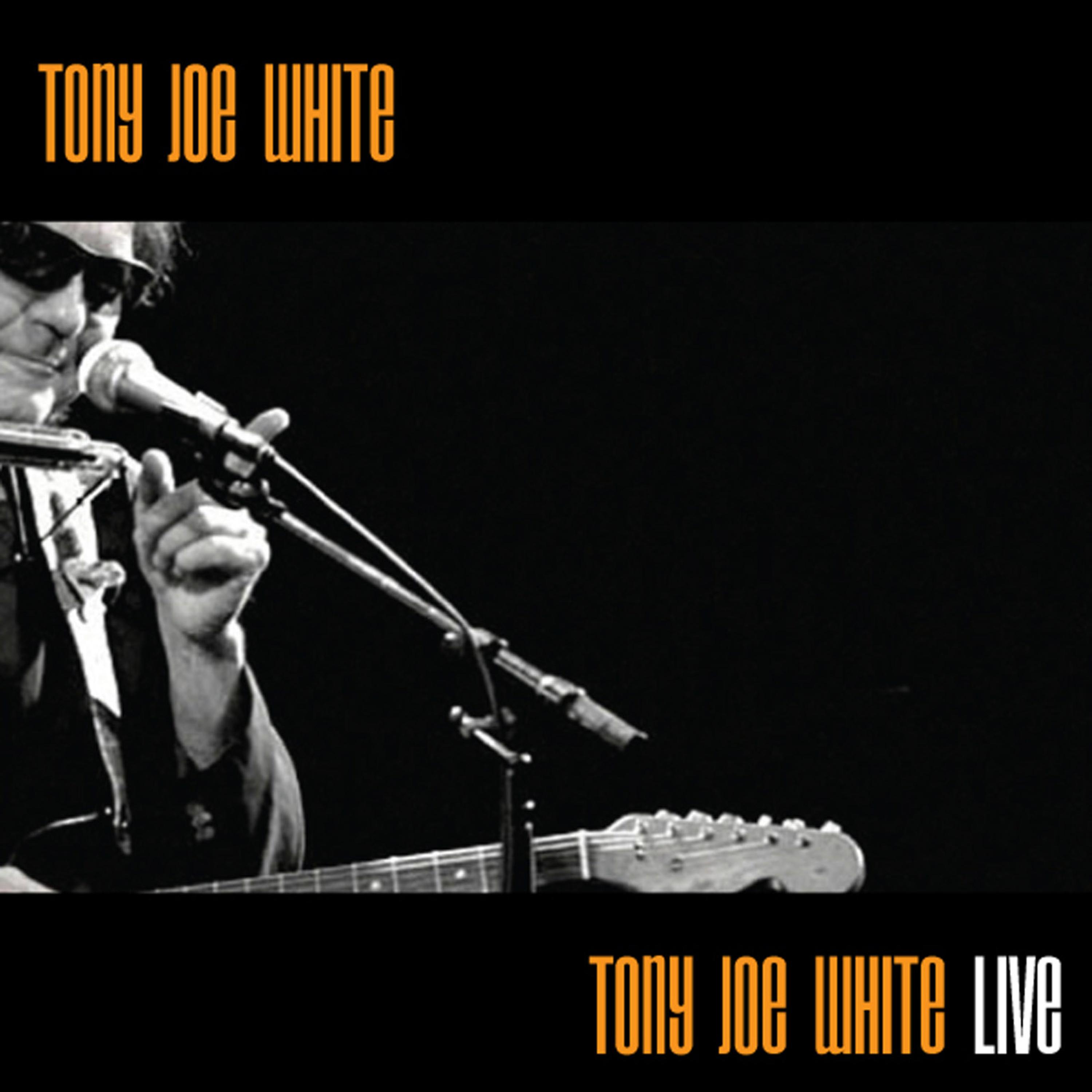 Постер альбома Tony Joe White - Live