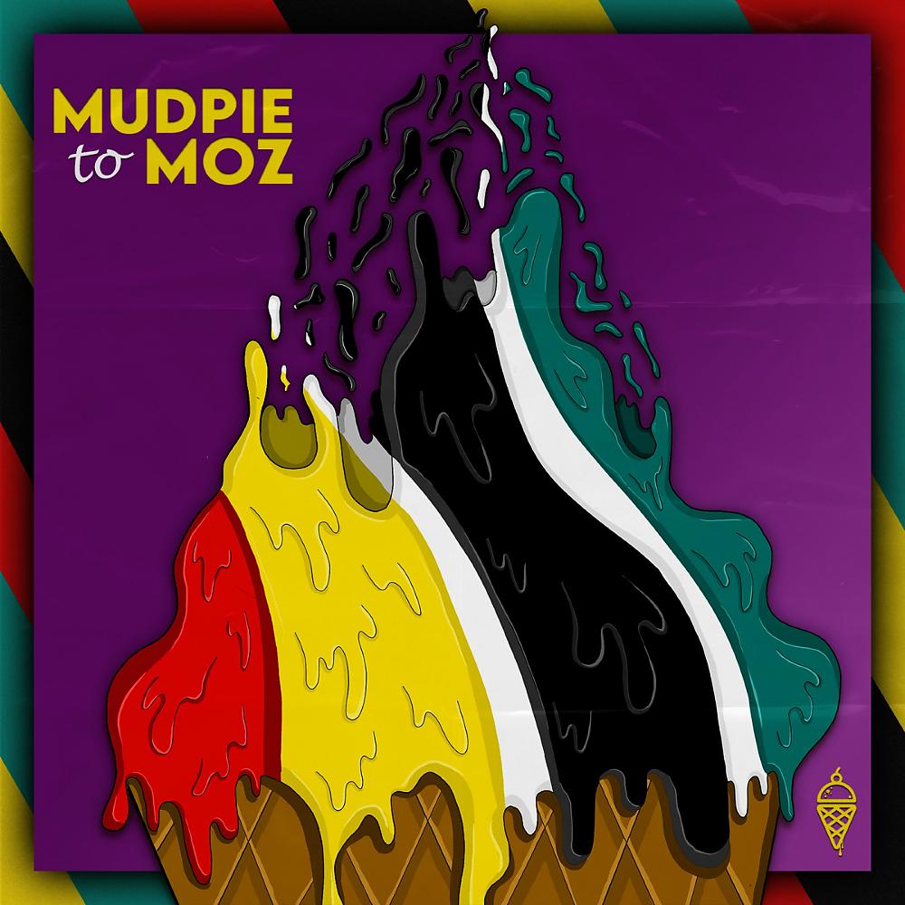 Постер альбома MudPie to Moz