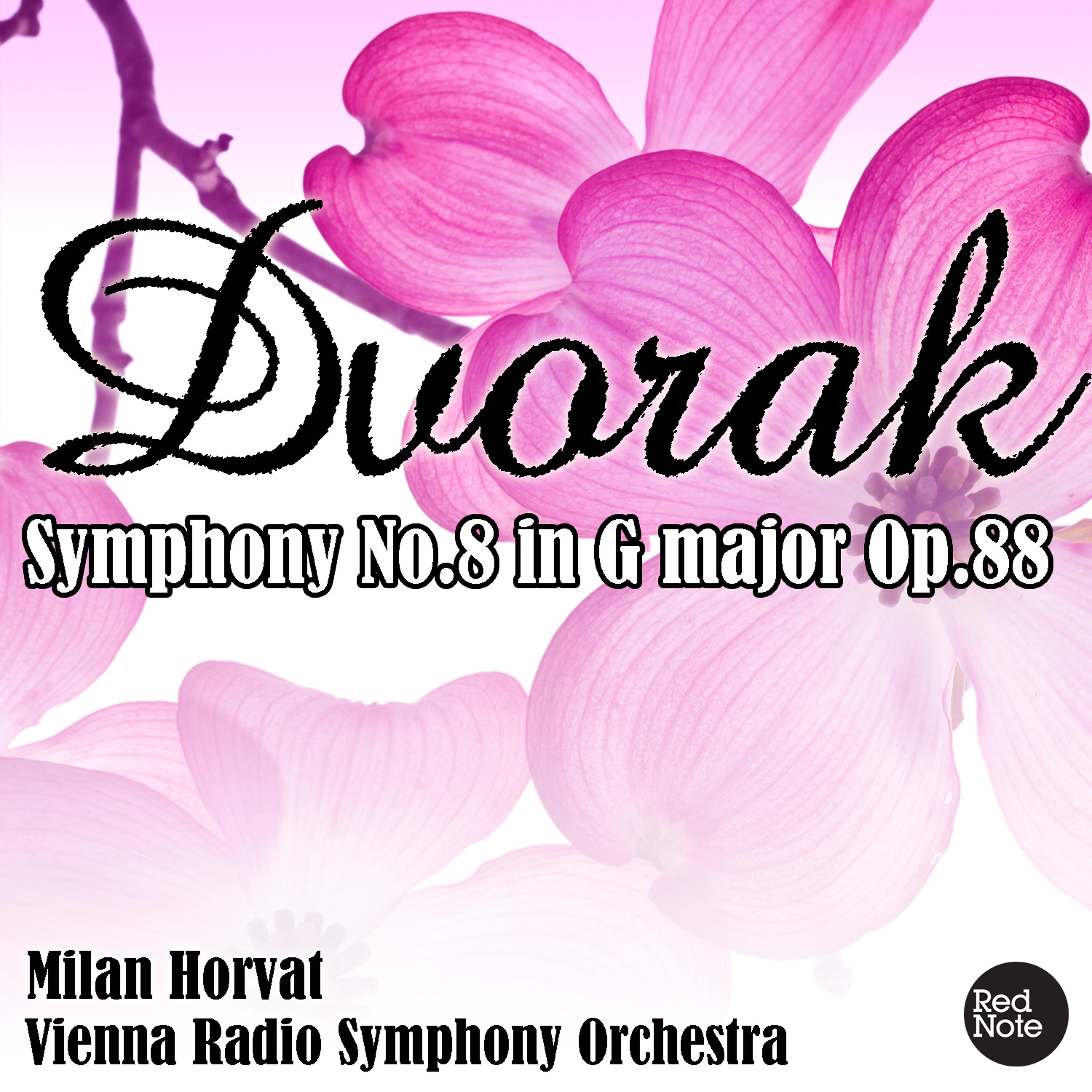 Постер альбома Dvorak: Symphony No.8 in G major Op.88