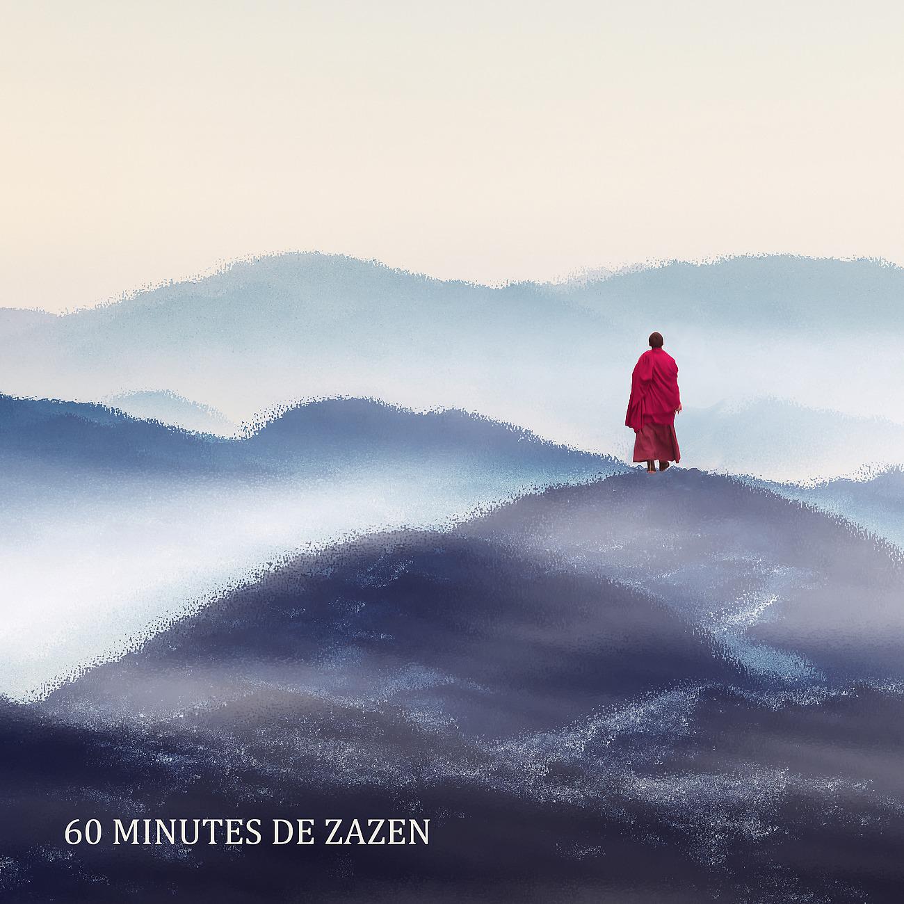 Постер альбома 60 Minutes de zazen