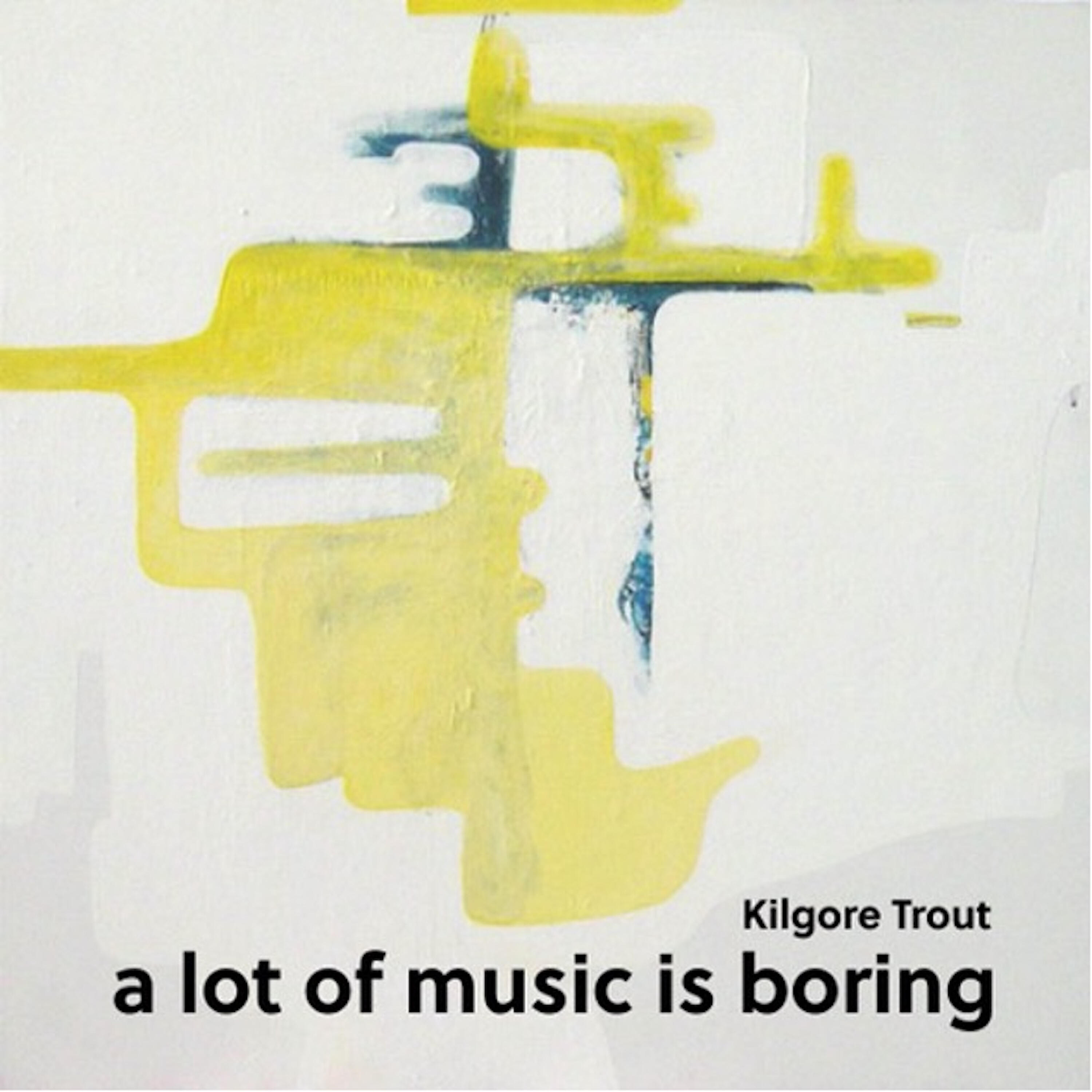 Kilgore Trout - Timequake
