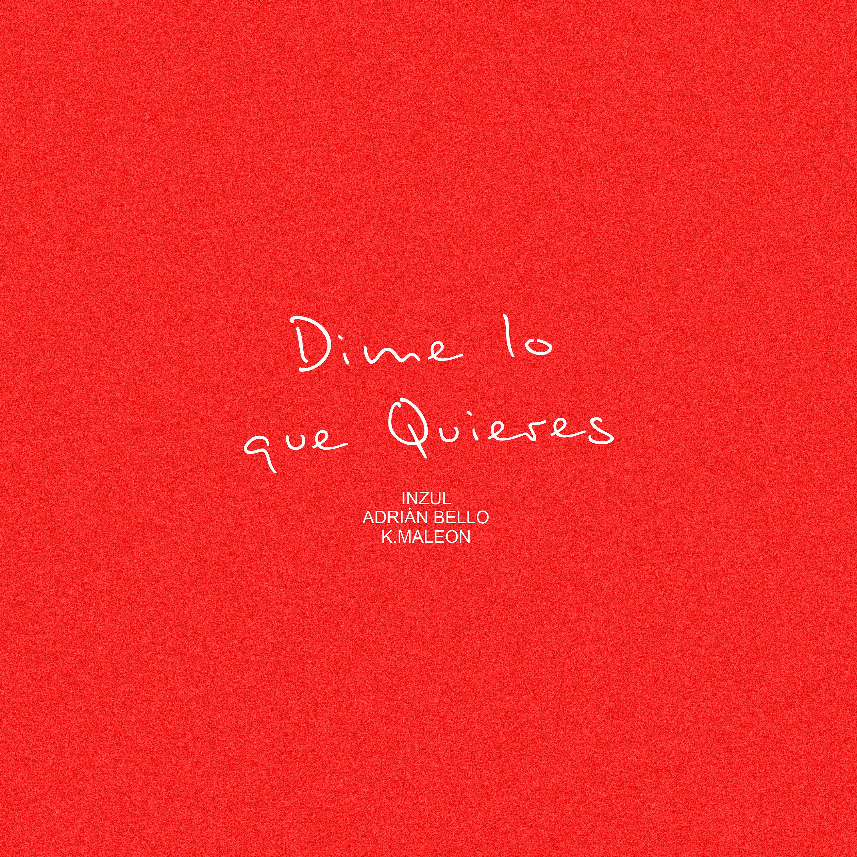 Постер альбома Dime Lo Que Quieres