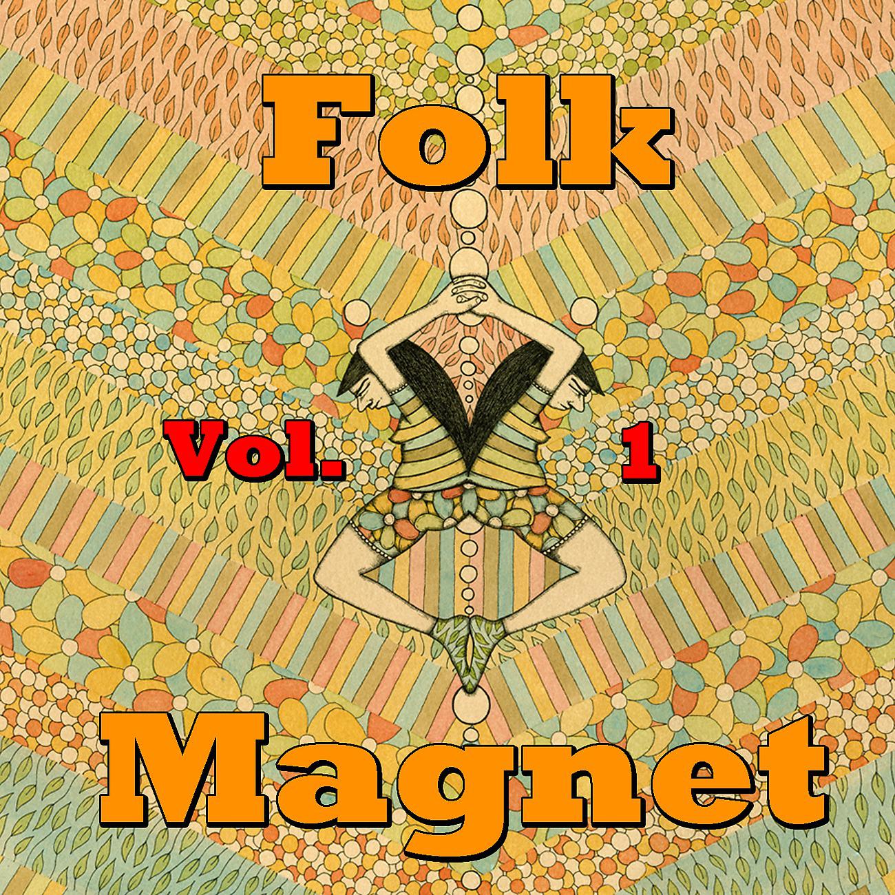 Постер альбома Folk Magnet, Vol. 1
