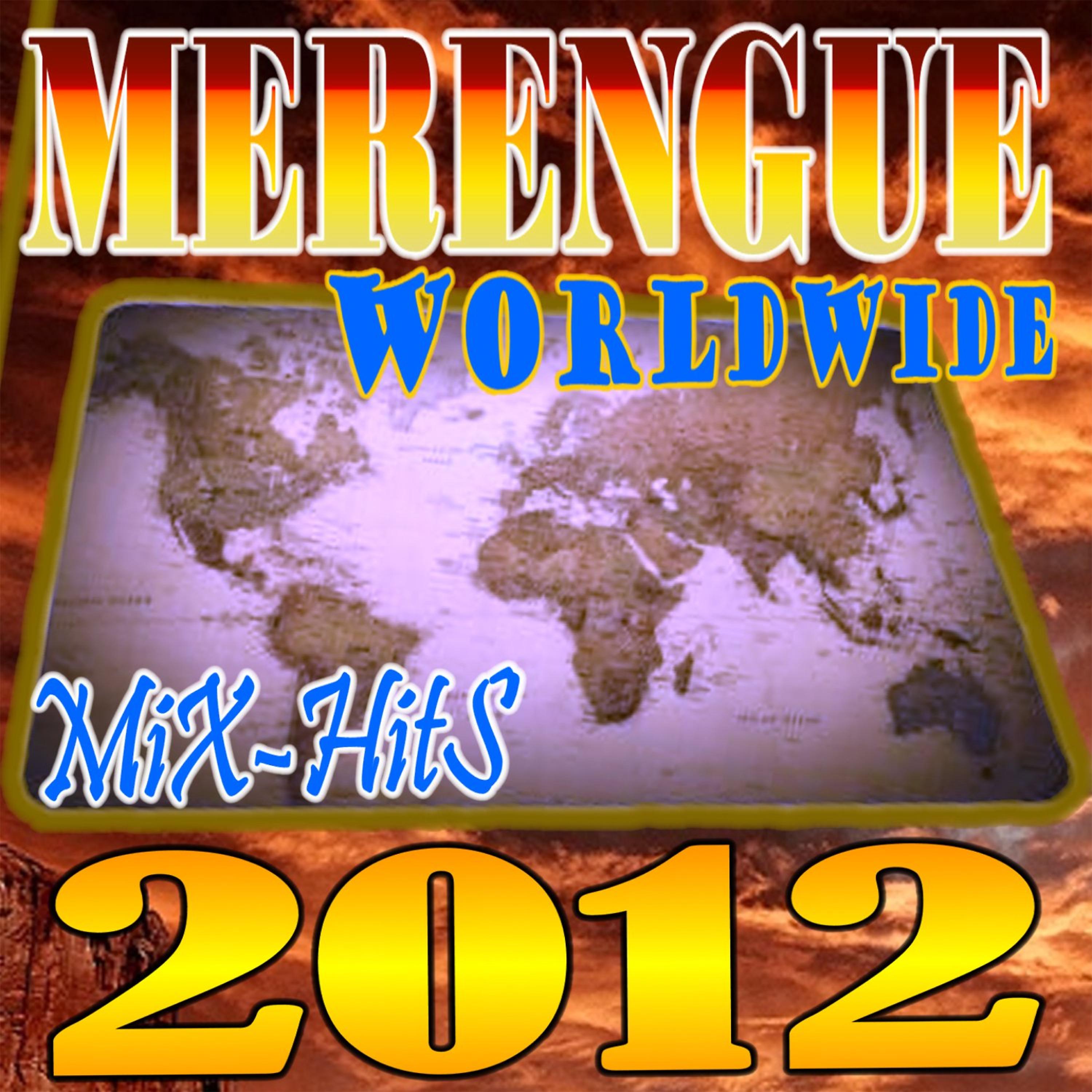 Постер альбома Merengue Worldwide MixHits 2012