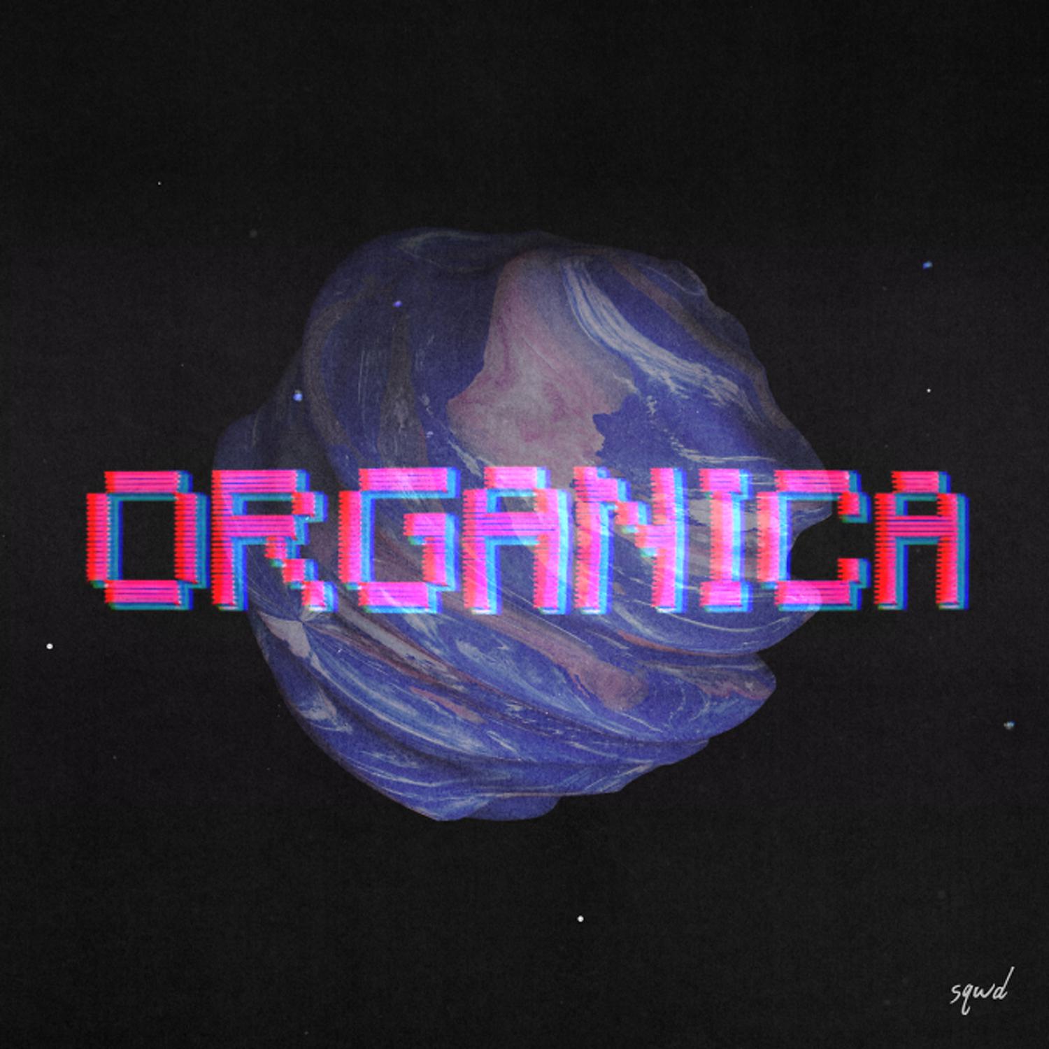 Постер альбома Organica