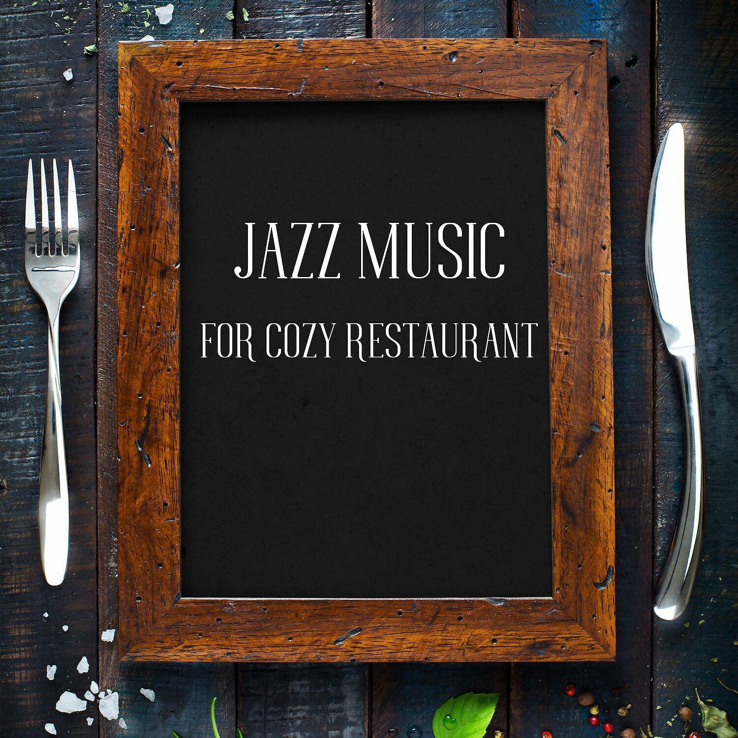Постер альбома Jazz Music for Cozy Restaurant