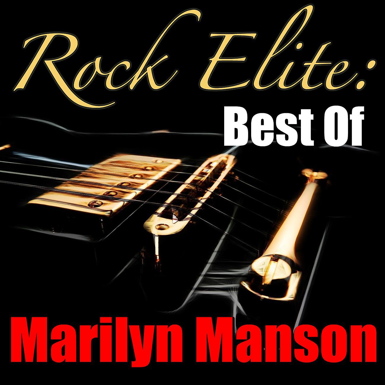 Постер альбома Rock Elite: Best Of Marilyn Manson