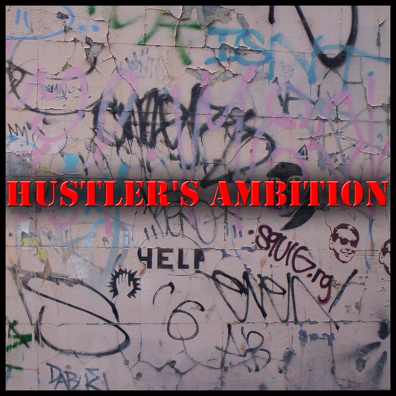 Постер альбома Hustler's Ambition