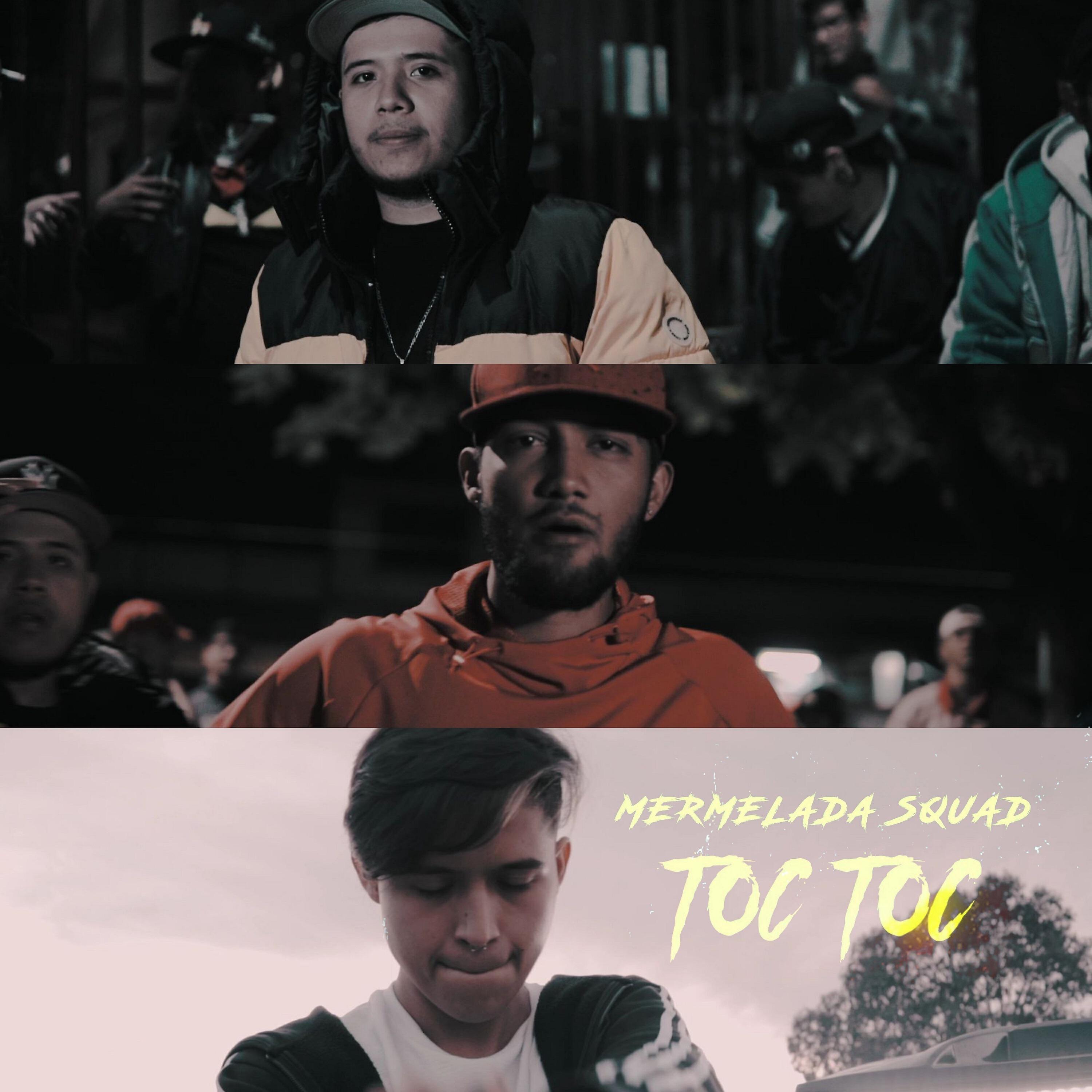Mermelada Squad - Toc Toc