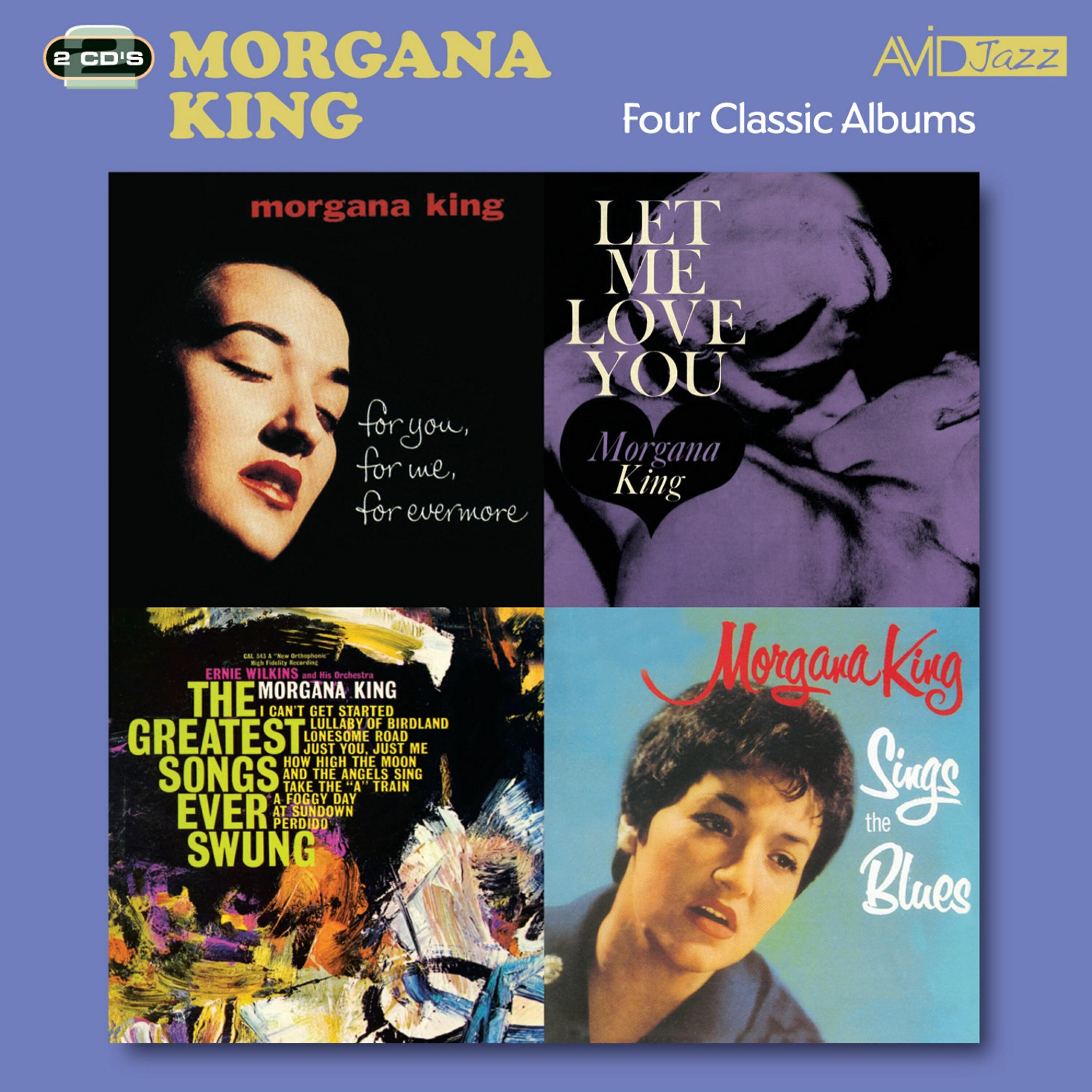 Morgana King - Let Me Love You: I’ve Found A New Baby - Slow Version 