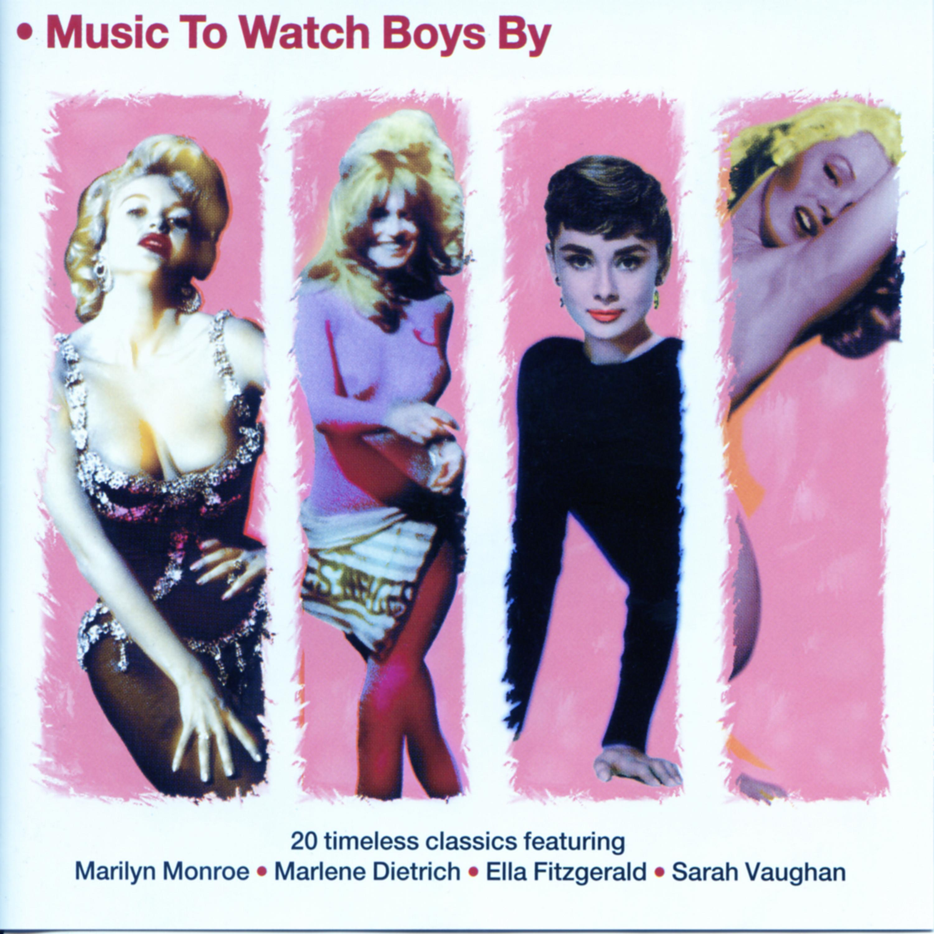 Постер альбома Music To Watch Boys By