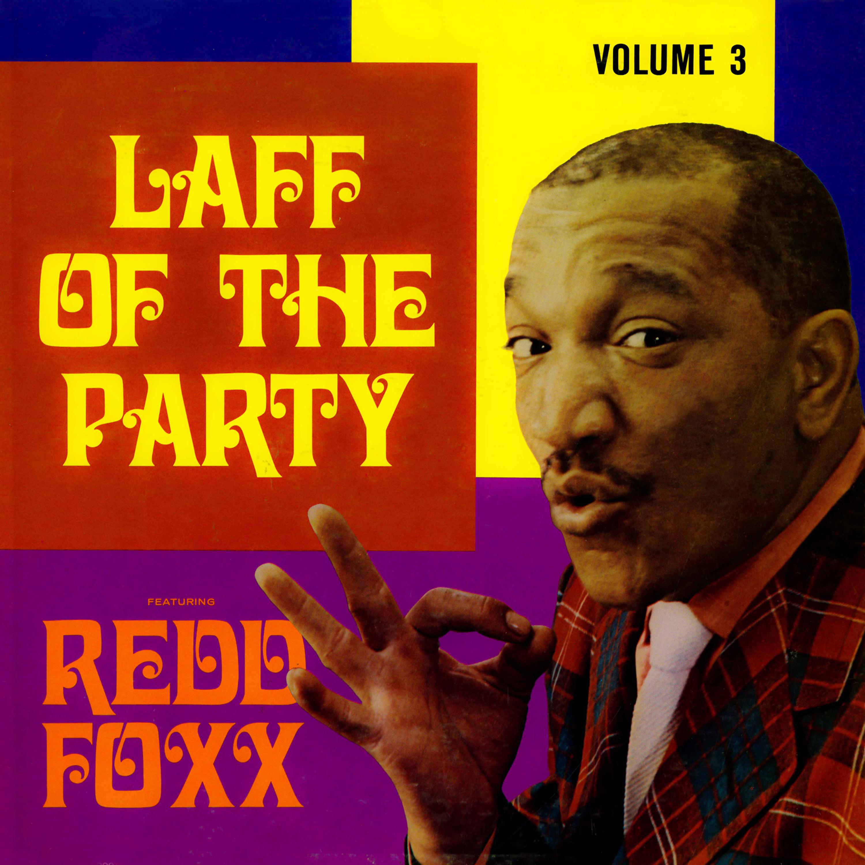 Постер альбома Laff Of The Party, Vol. 3