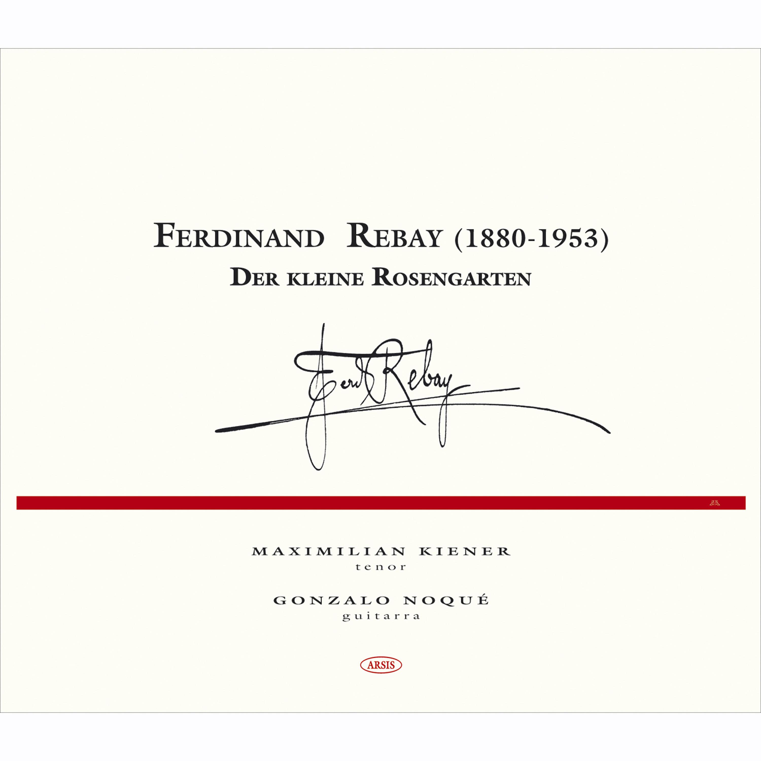 Постер альбома Ferdinand Rebay. Der kleine Rosengarten