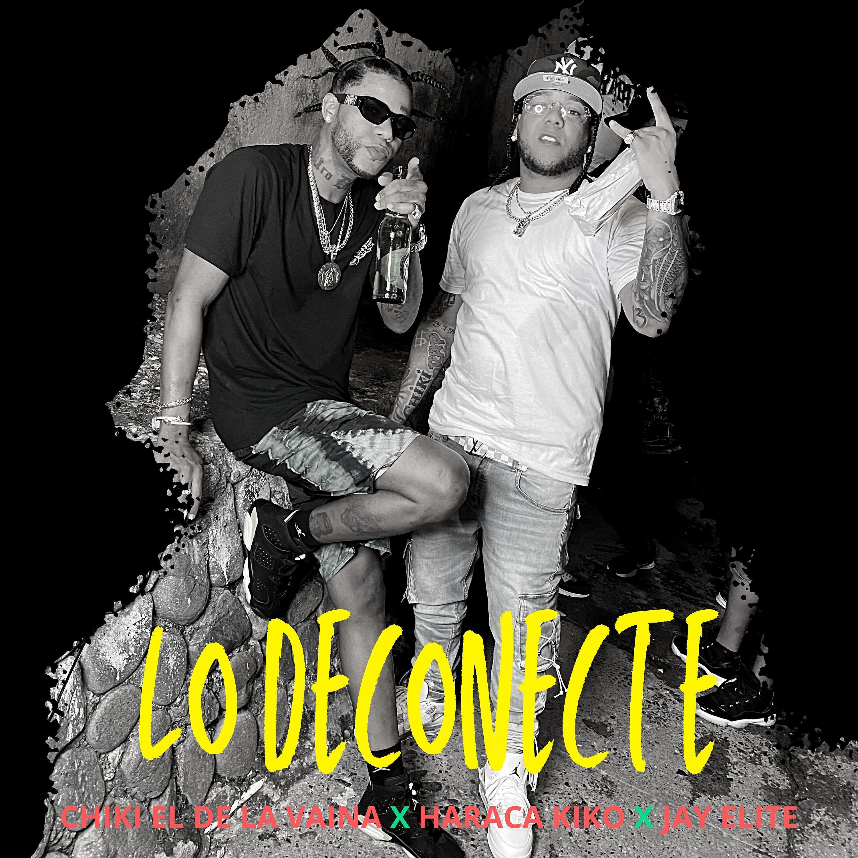 Chiki El De La Vaina - Lo Deconecte