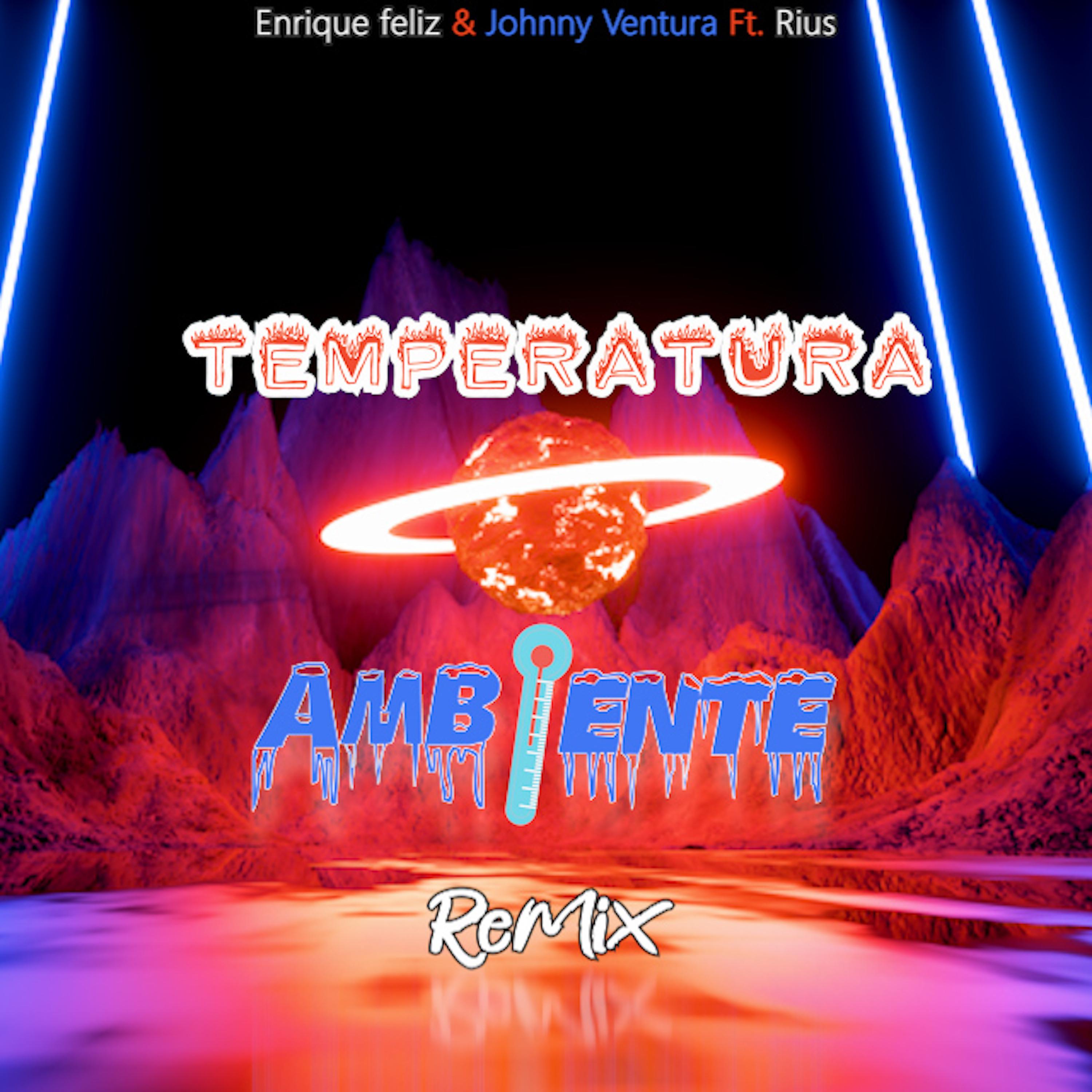 Постер альбома Temperatura Ambiente (feat. Rius) [Rius Club Remix]