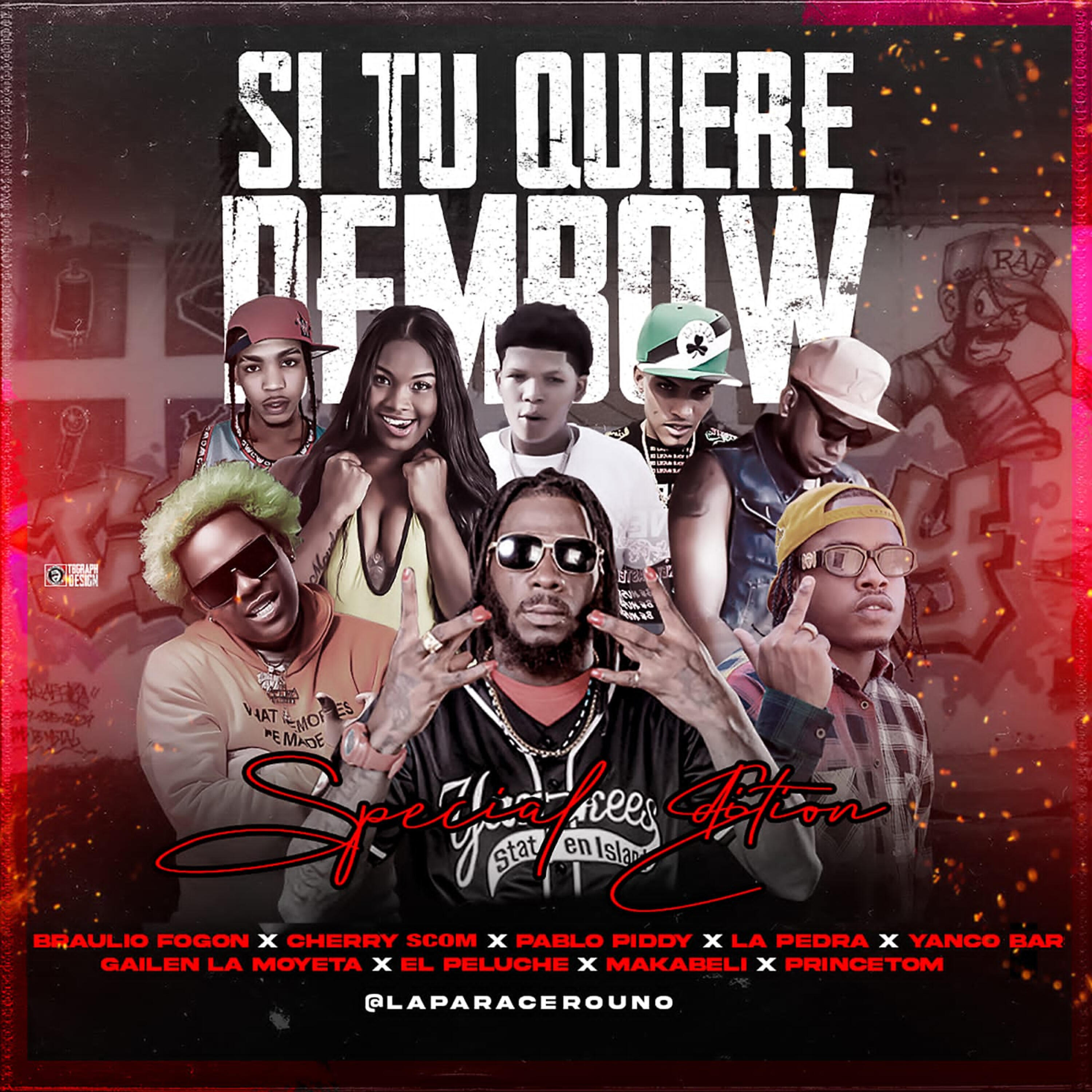 Braulio Fogon - Si Tu Quiere Dembow (Remix)