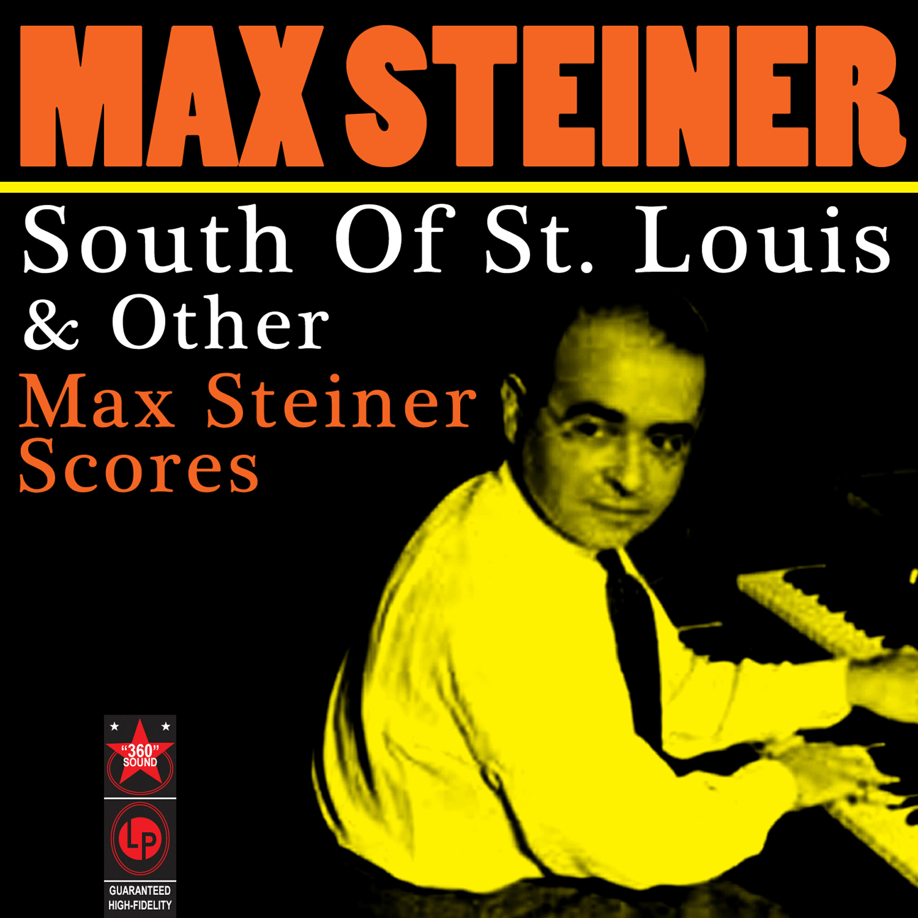 Max Steiner - South Of St. Louis - Edonton, Bronco, Kip, And Deb