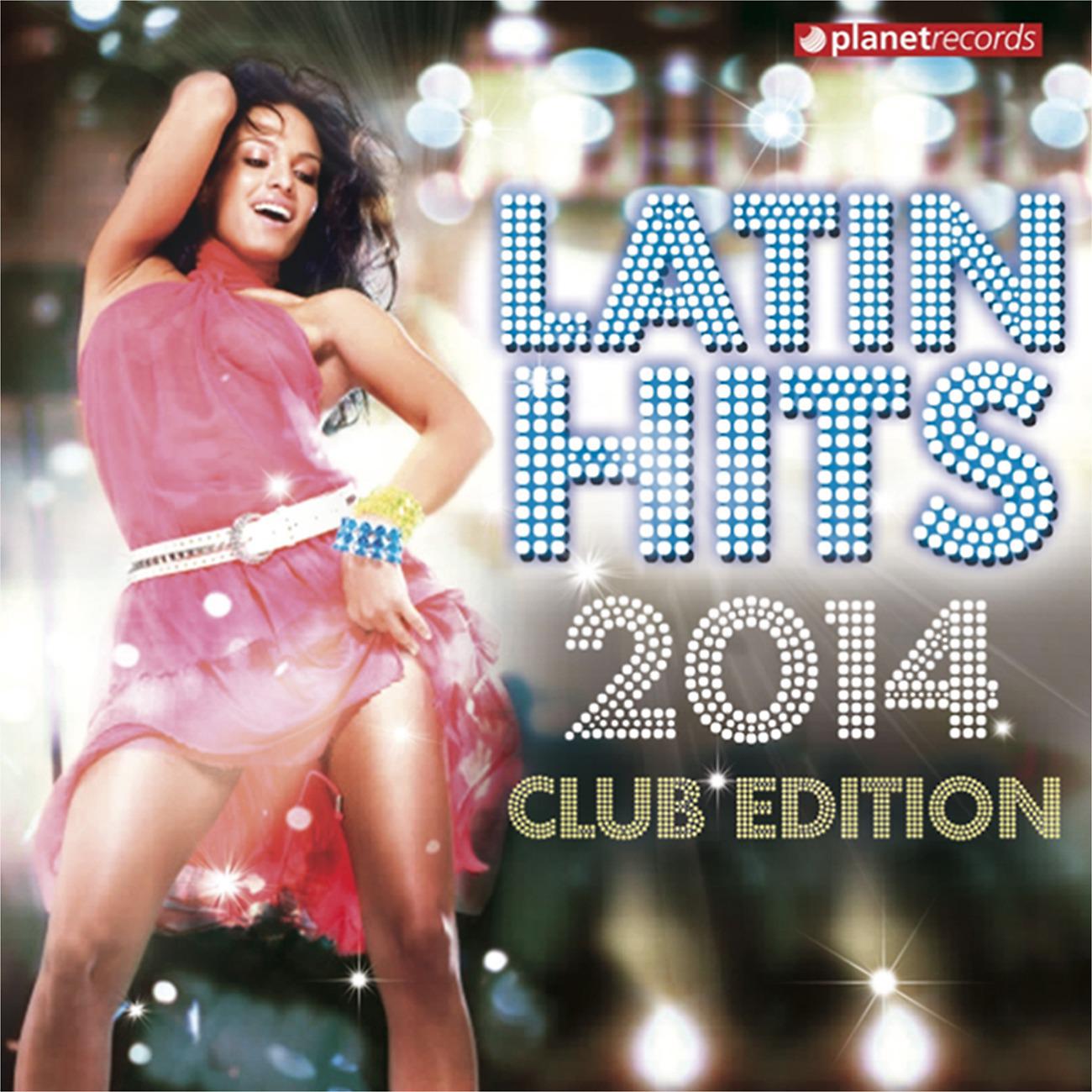 Постер альбома Latin Hits 2014 Club Edition