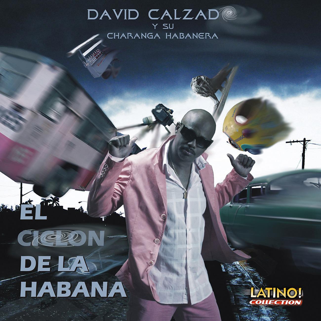 David Calzado y su Charanga Habanera - Soy Yo (with Cubanito 20.02)