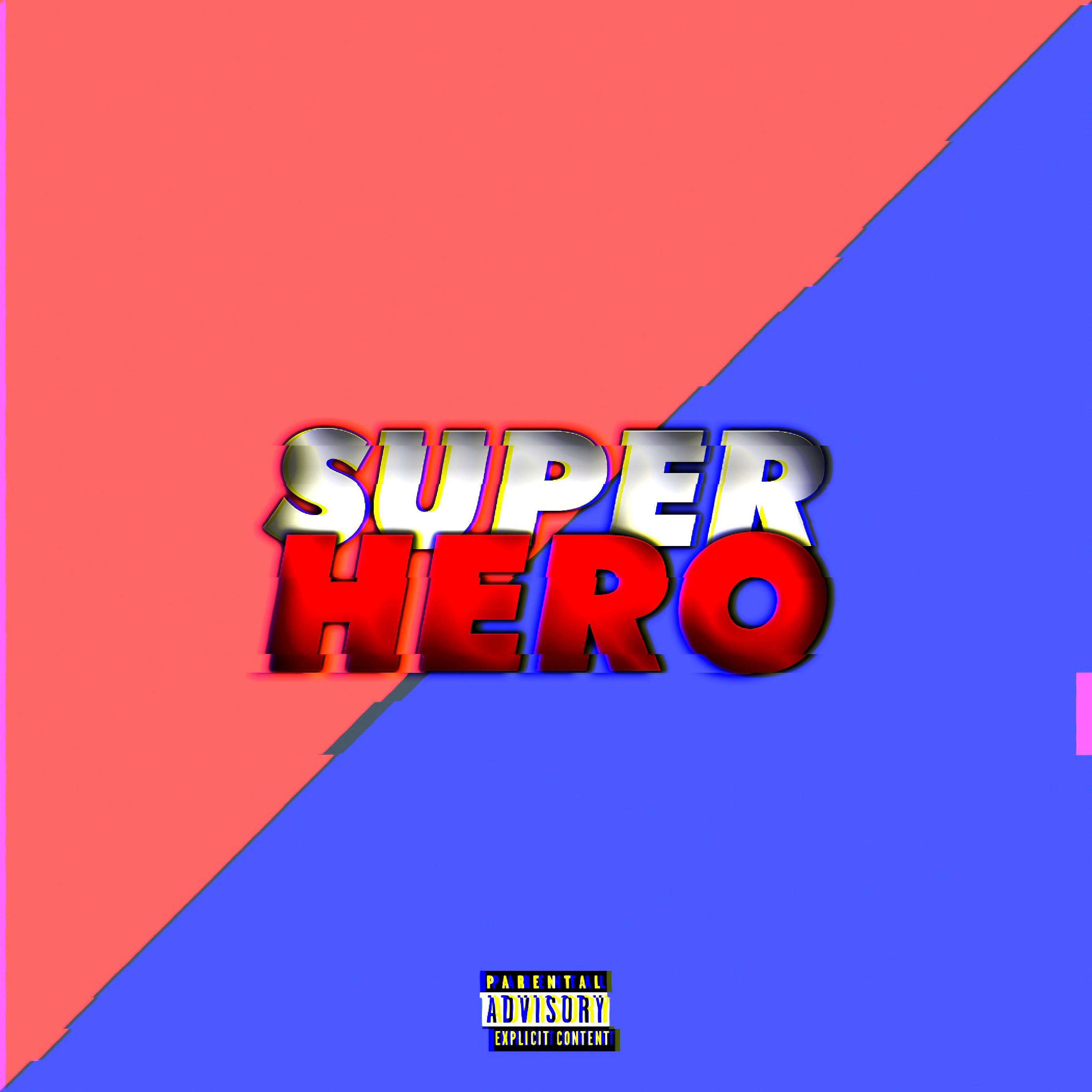 Постер альбома Super Hero