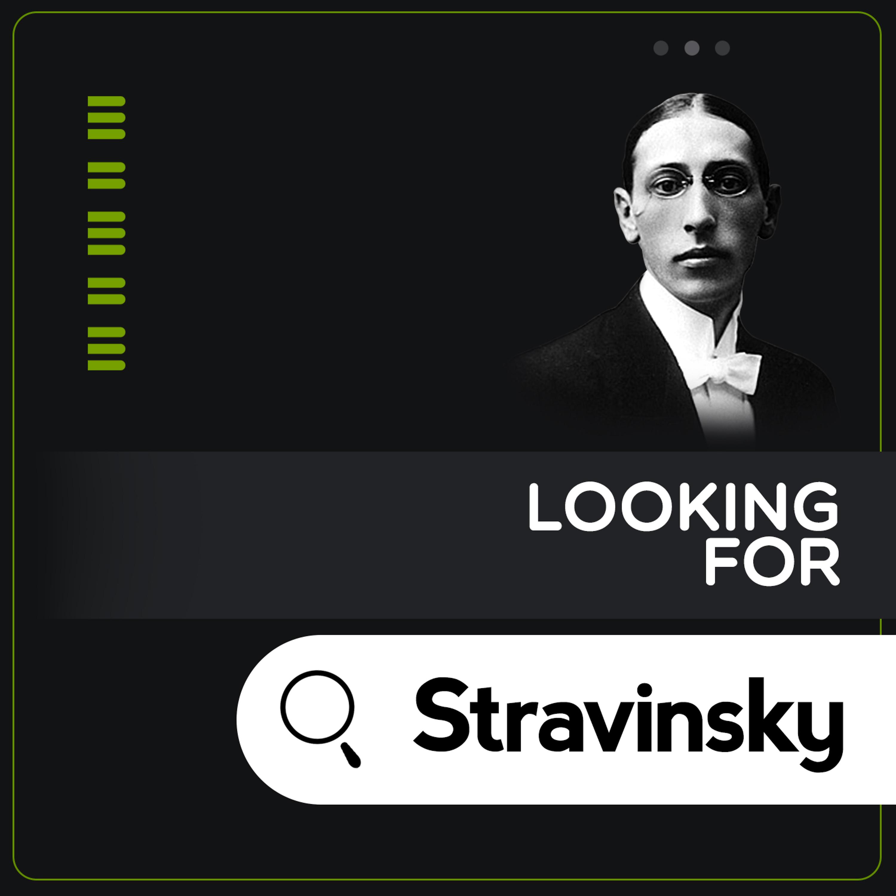 Постер альбома Looking for Stravinsky