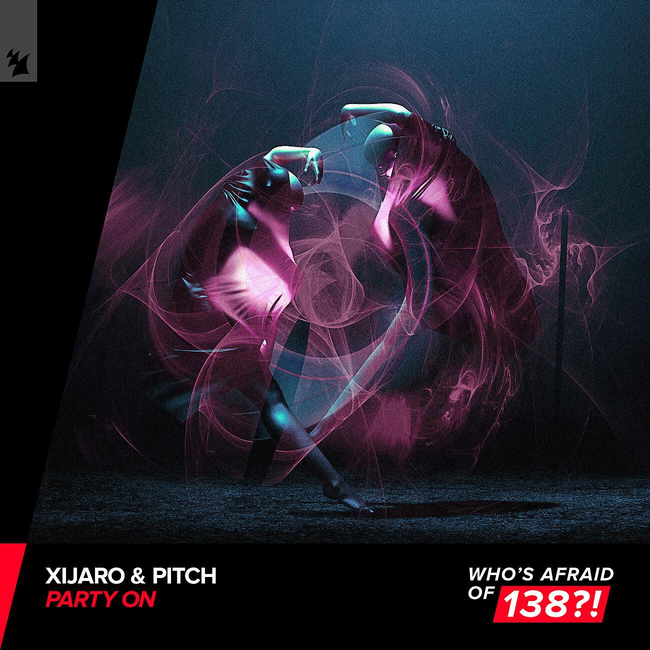 XiJaro - Party On