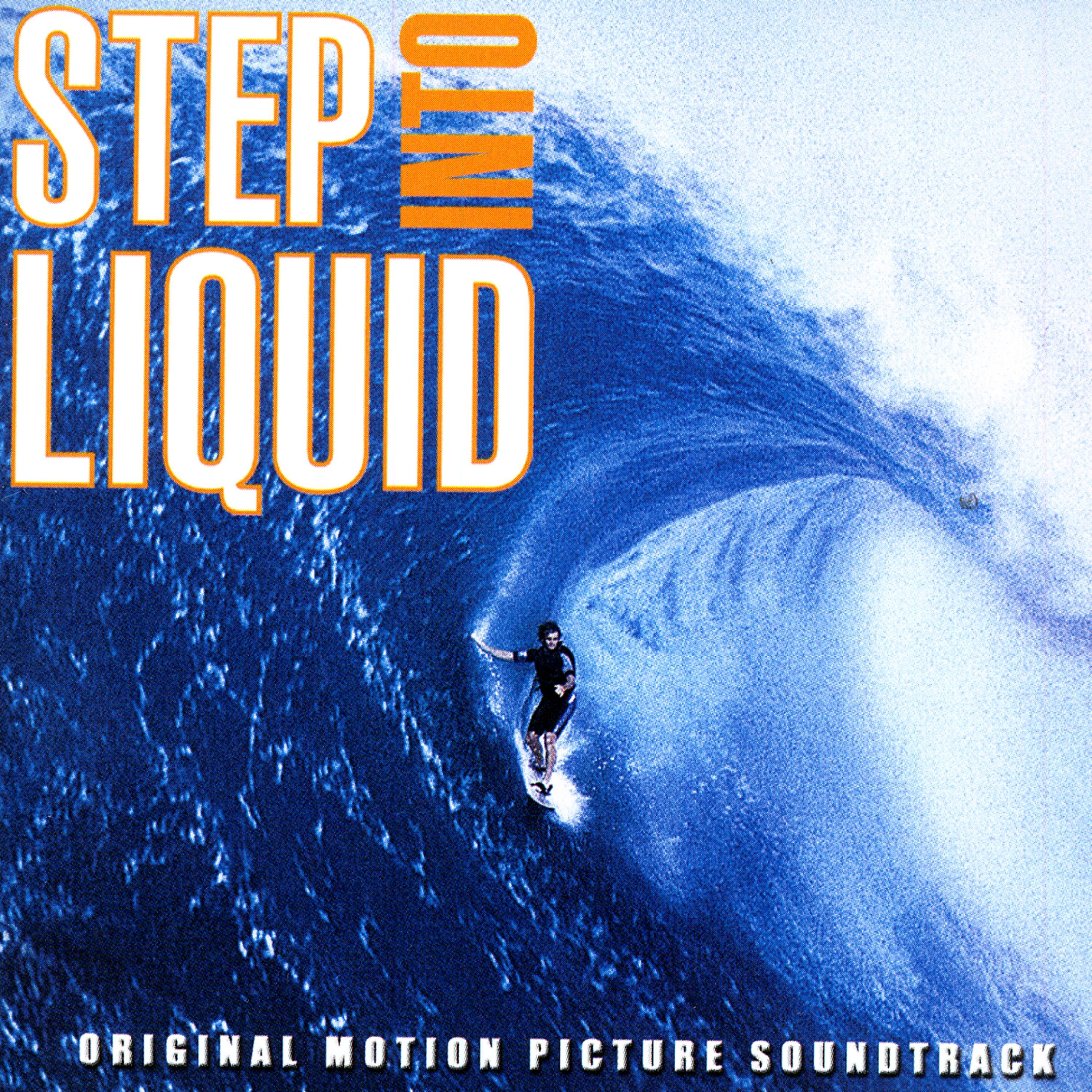 Постер альбома Step into Liquid Soundtrack