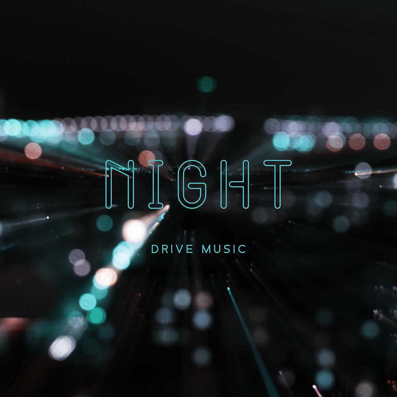 Постер альбома Night Drive Music