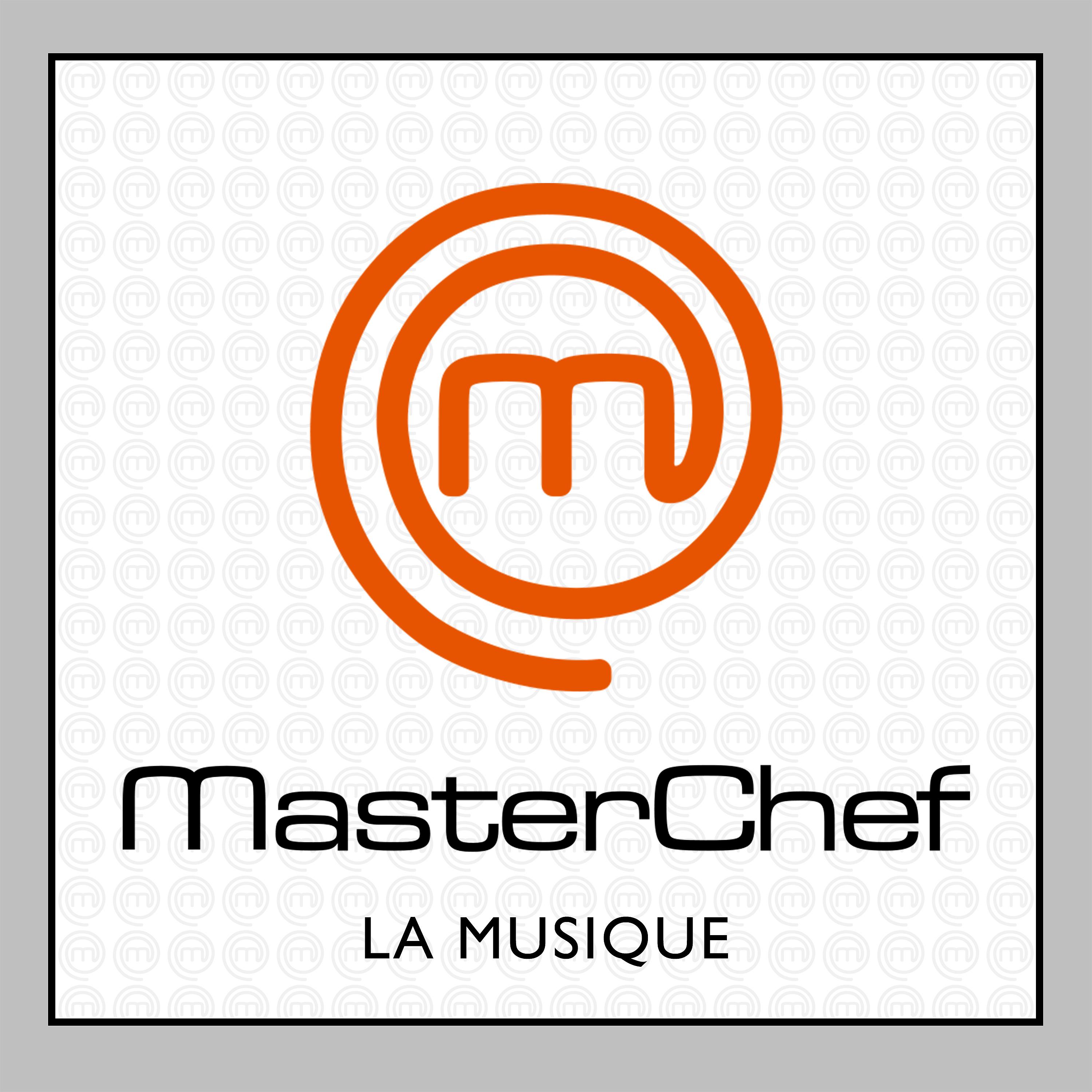 Постер альбома Masterchef: La musique