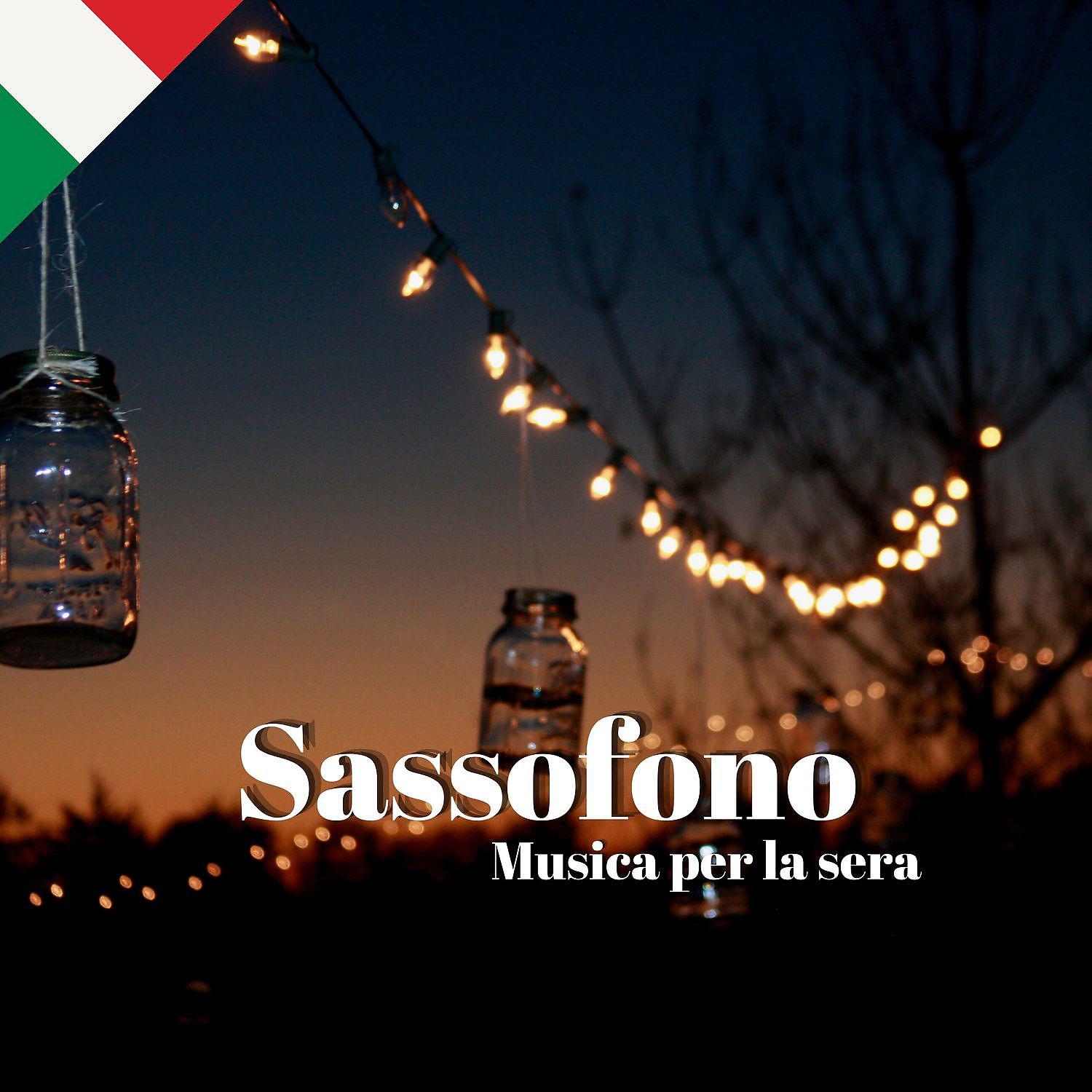 Постер альбома Musica per la sera - Sassofono jazz